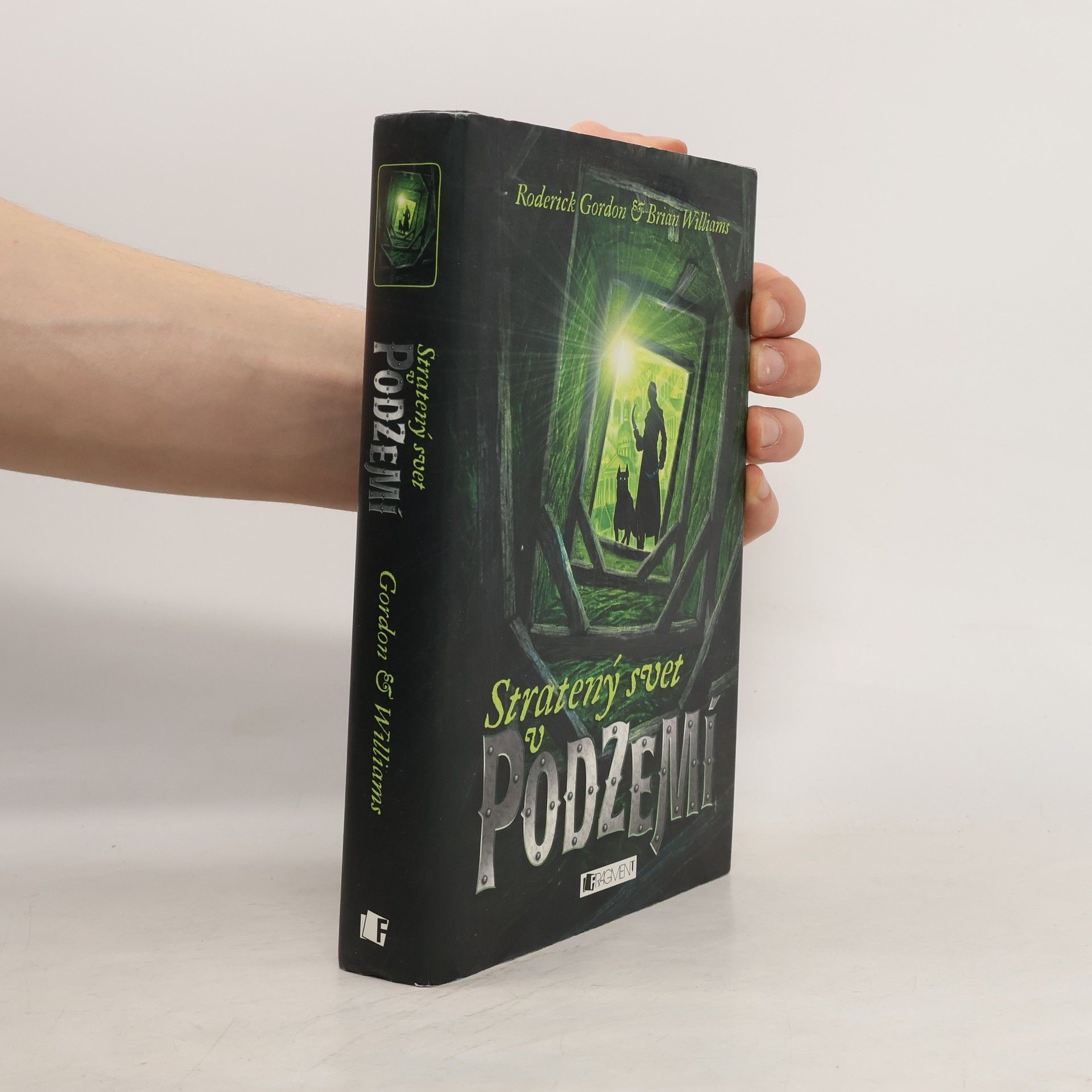 Roderick Gordon Stratený svet v podzemí