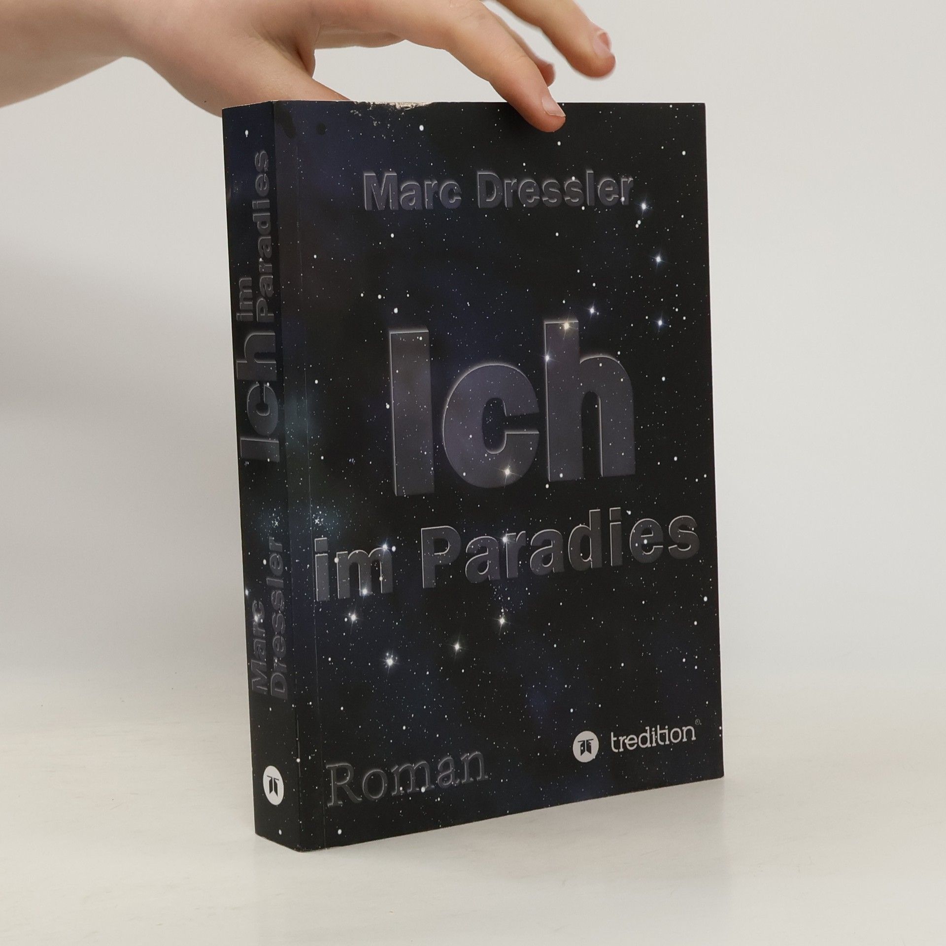 Marc Dressler Ich im Paradies