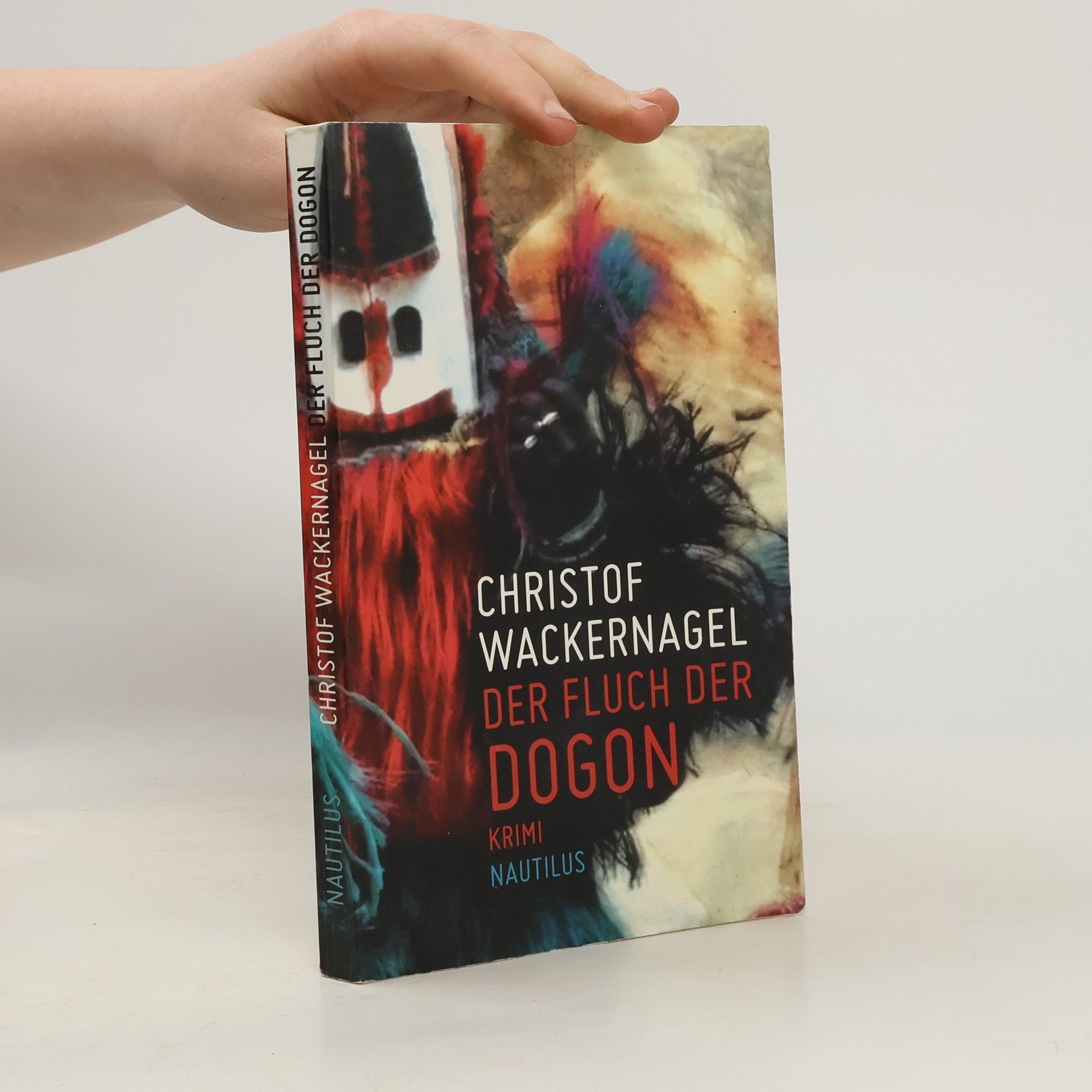 Christof Wackernagel Der Fluch der Dogon