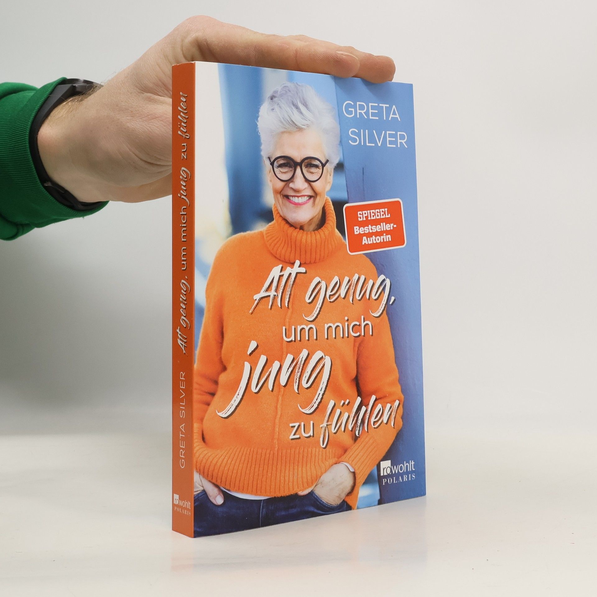 Greta Silver Alt genug, um mich jung zu fühlen