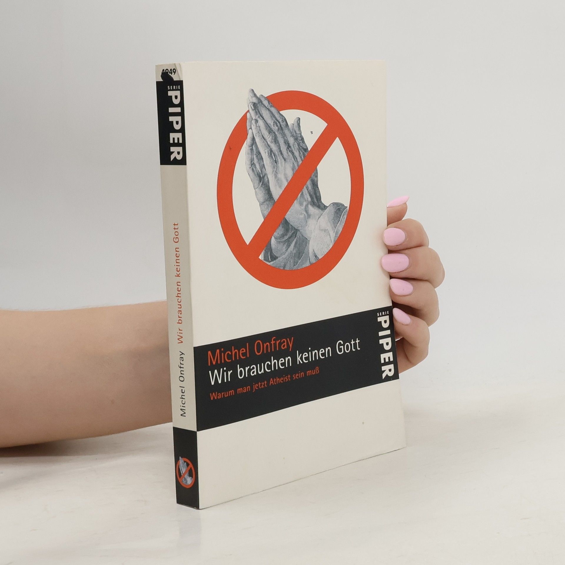 Michel Onfray Wir brauchen keinen Gott