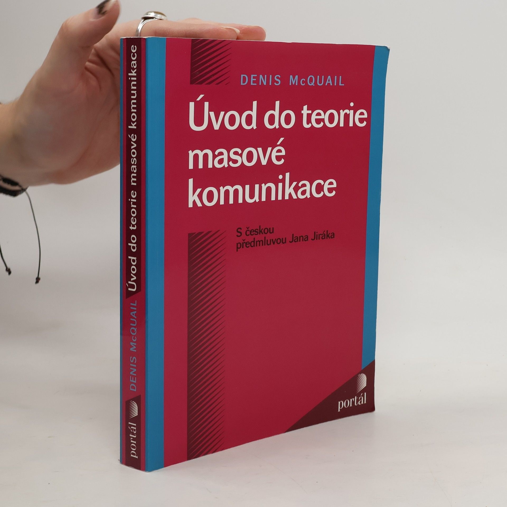 Denis McQuail Úvod do teorie masové komunikace