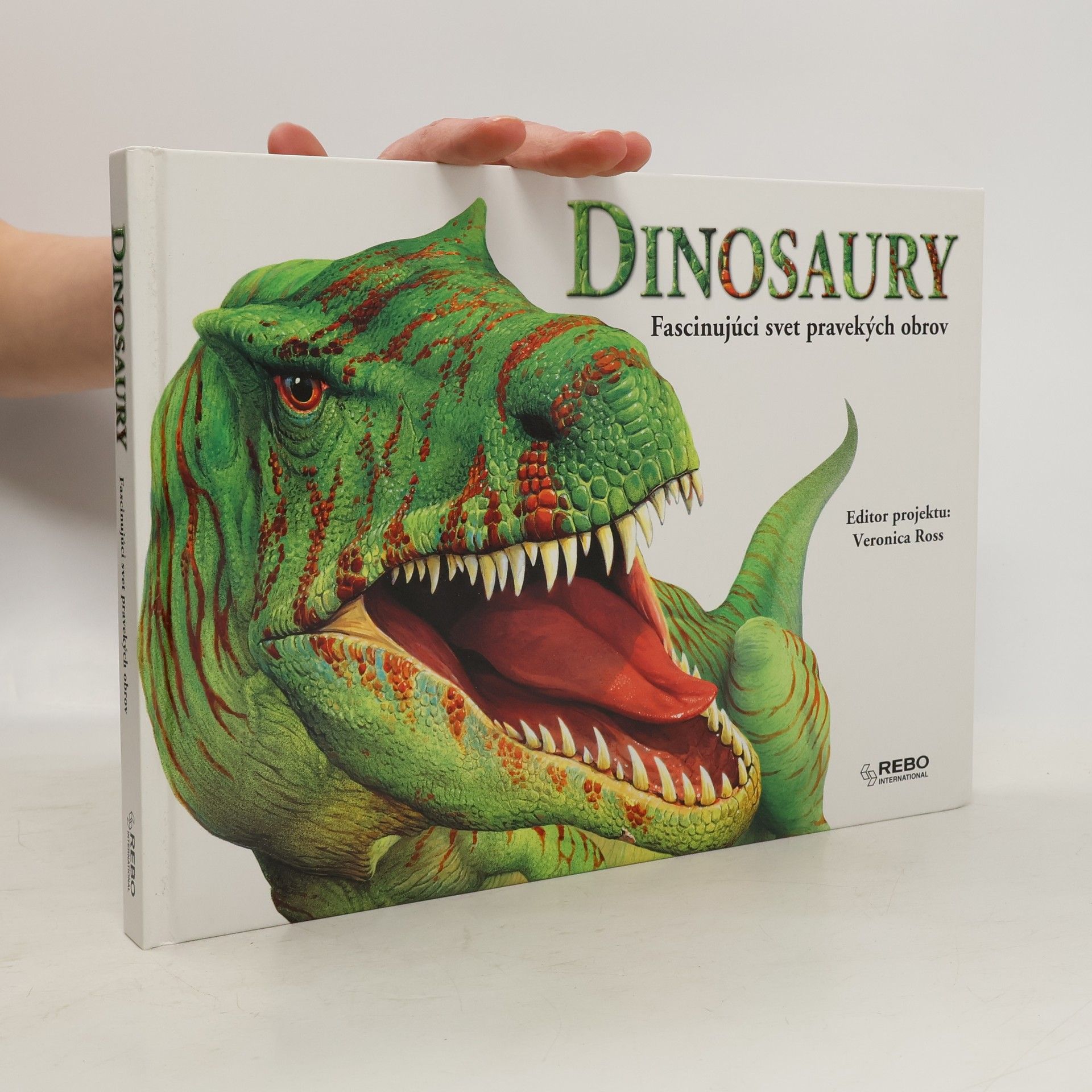 Veronica Ross Dinosaury. Fascinujúci svet pravekých obrov