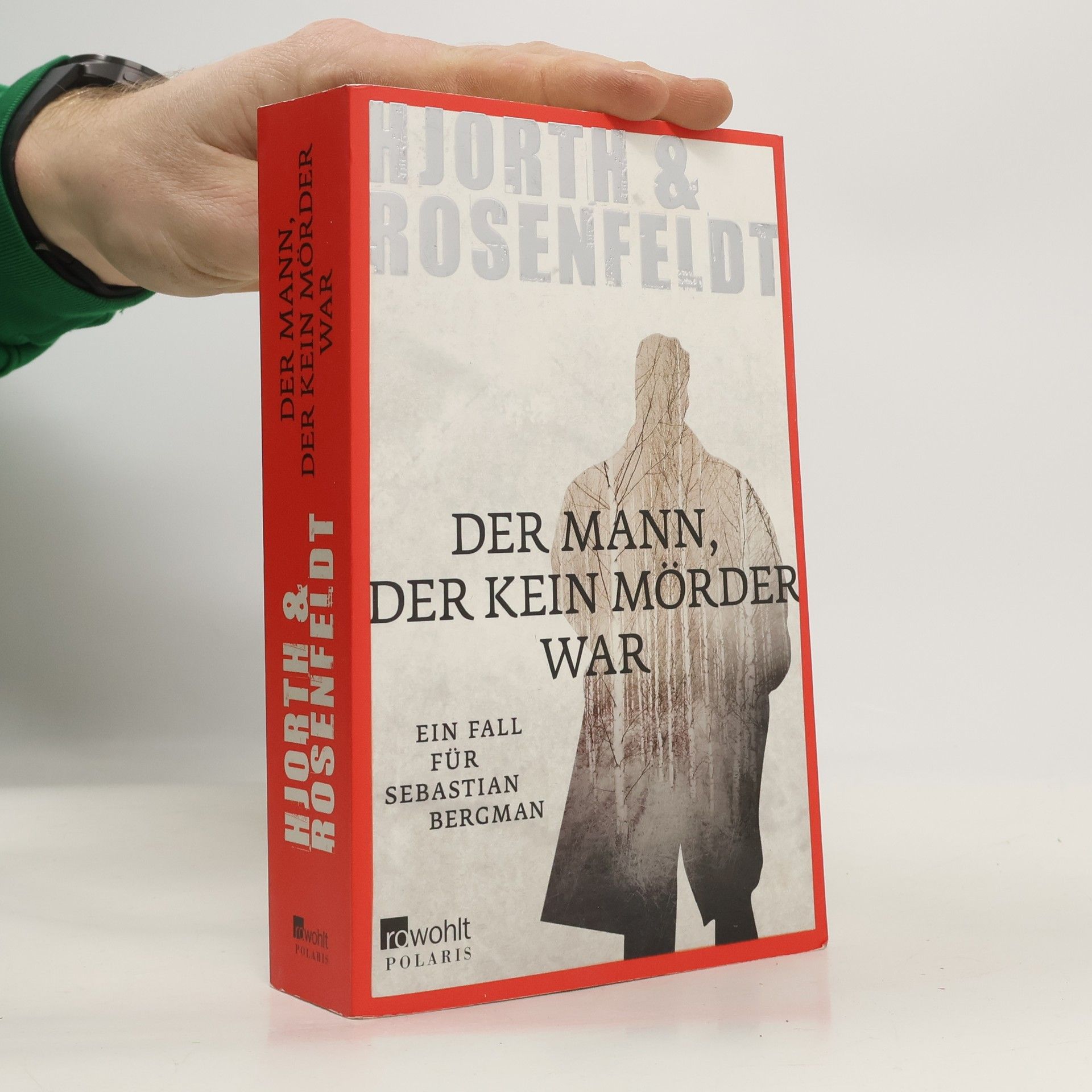 Michael Hjorth Der Mann, der kein Mörder war