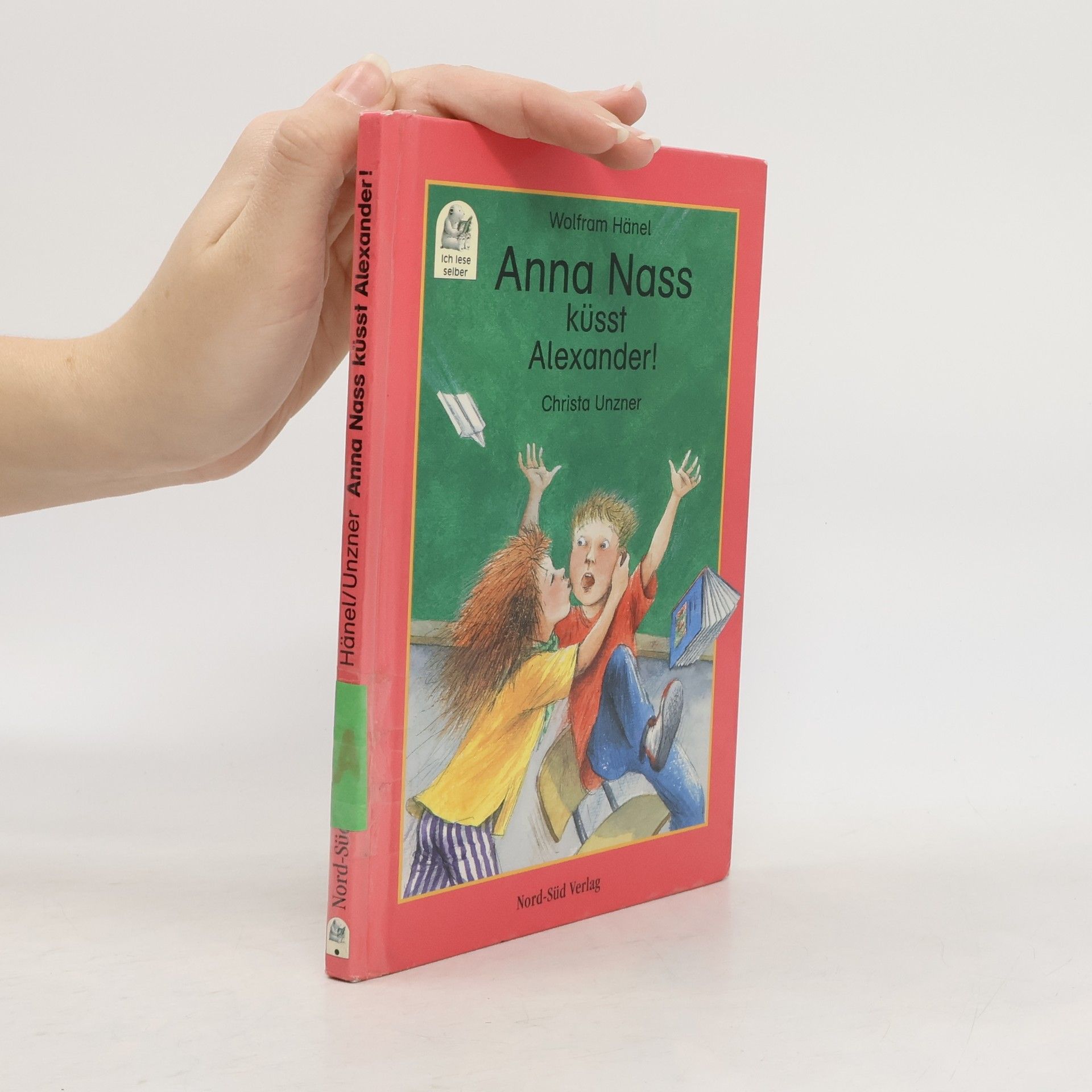 Wolfram Hänel Anna Nass küsst Alexander!