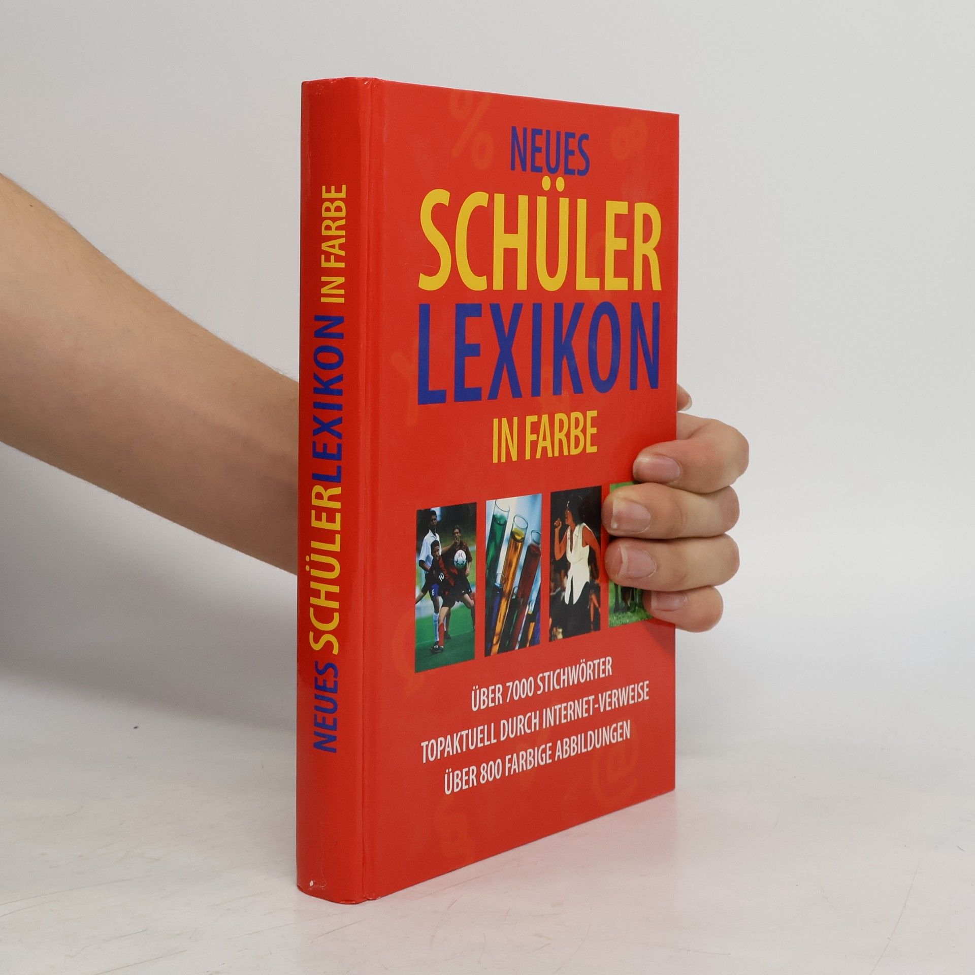 Autorenkollektiv Neues Schülerlexikon in Farbe