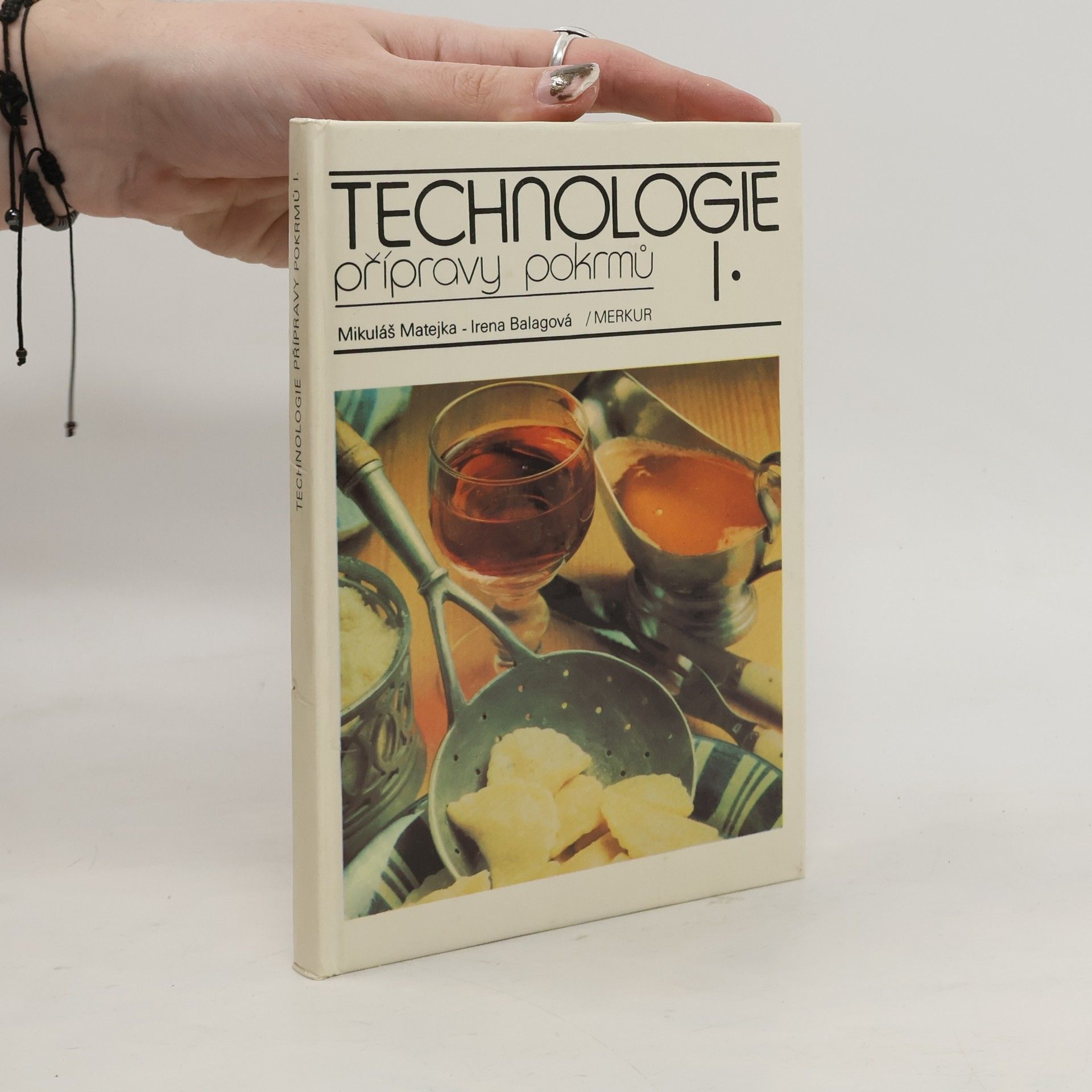 Mikuláš Matejka Technologie přípravy pokrmů pro 1. ročník středních odborných učilišť
