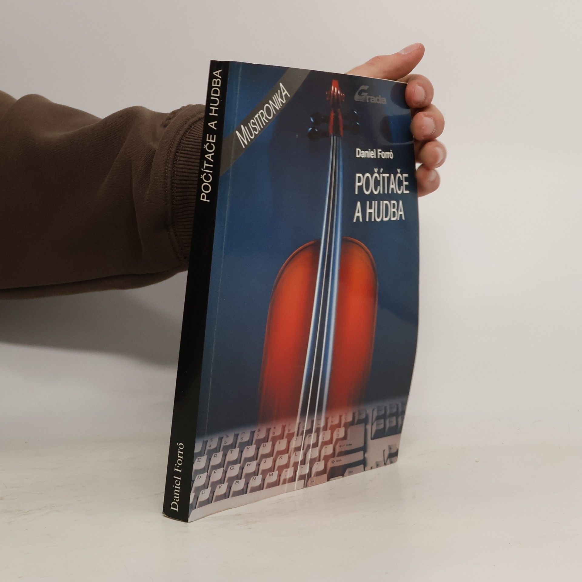 Daniel Forró Počítače a hudba