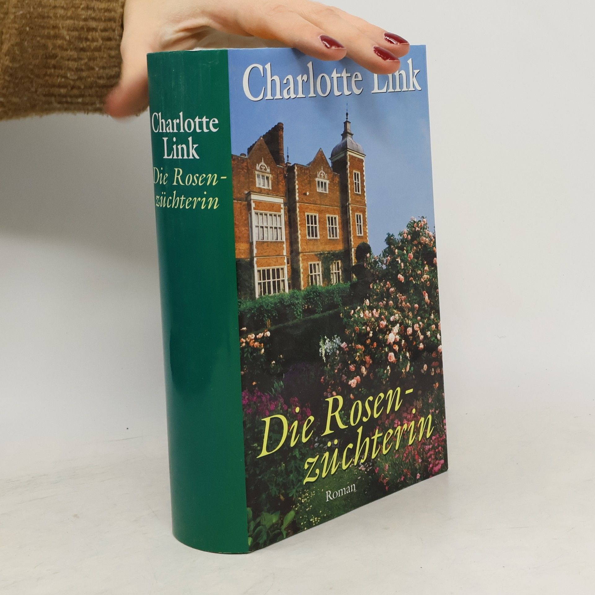 Charlotte Link Die Rosenzüchterin
