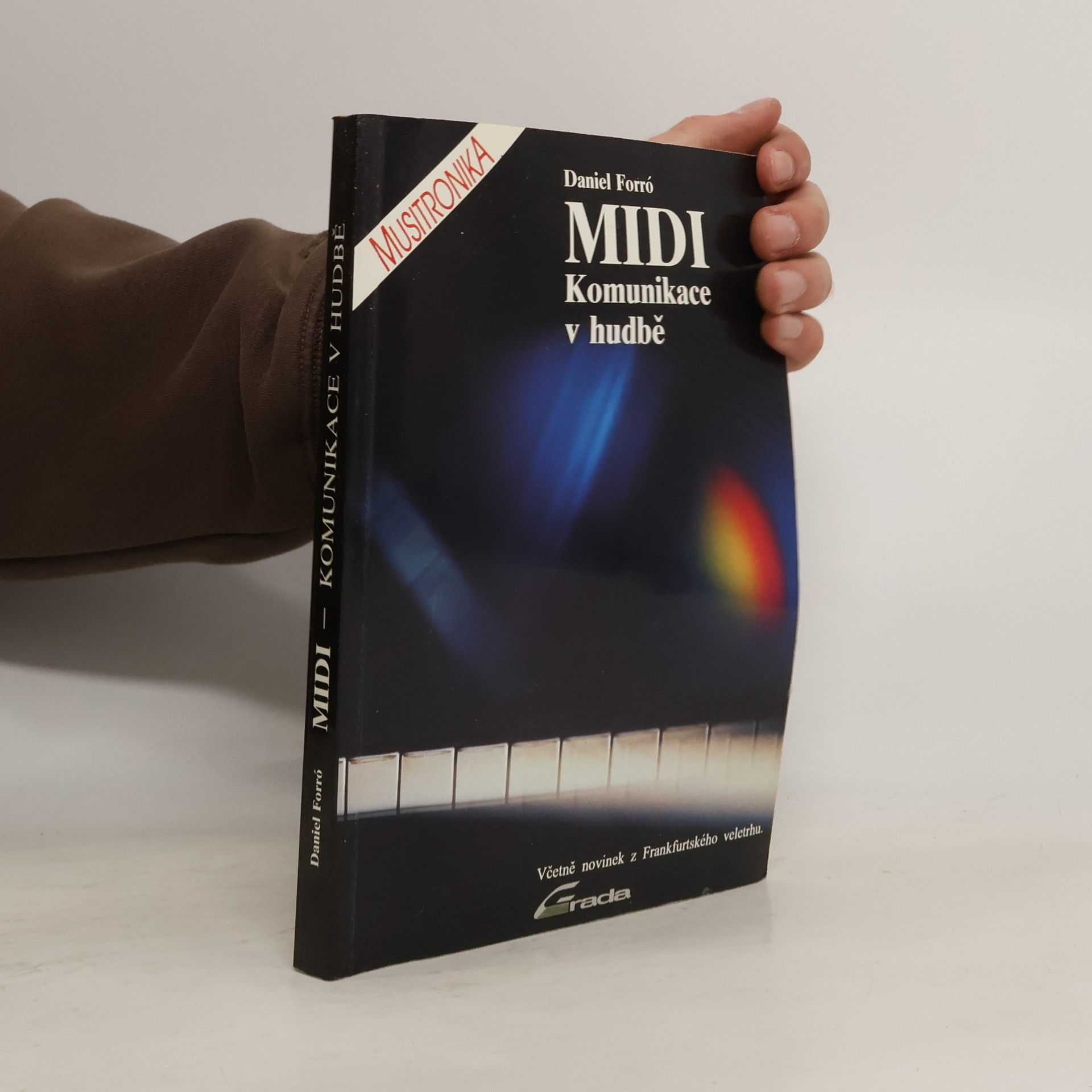 Daniel Forró MIDI: Komunikace v hudbě