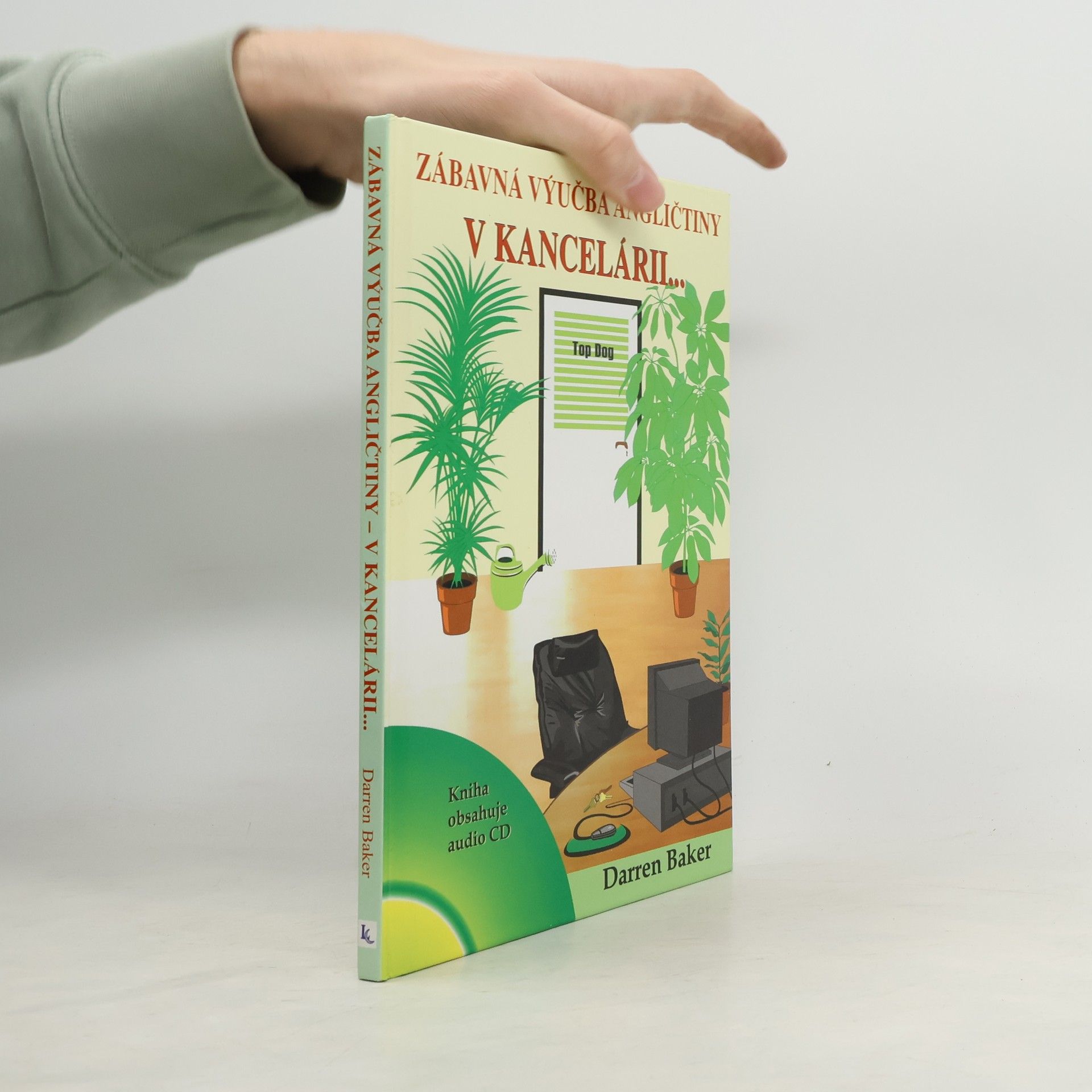 Autorenkollektiv Zábavná výučba angličtiny v kancelárii...