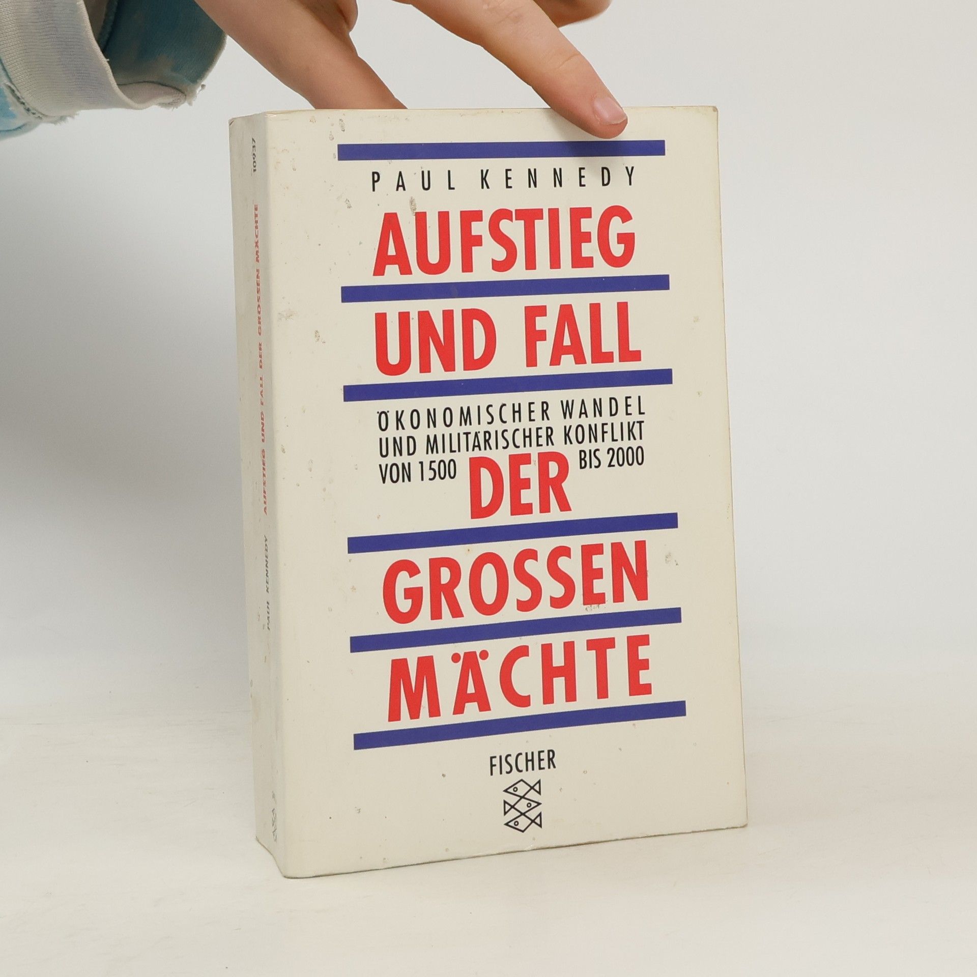 Paul Michael Kennedy Aufstieg und Fall der grossen Mächte