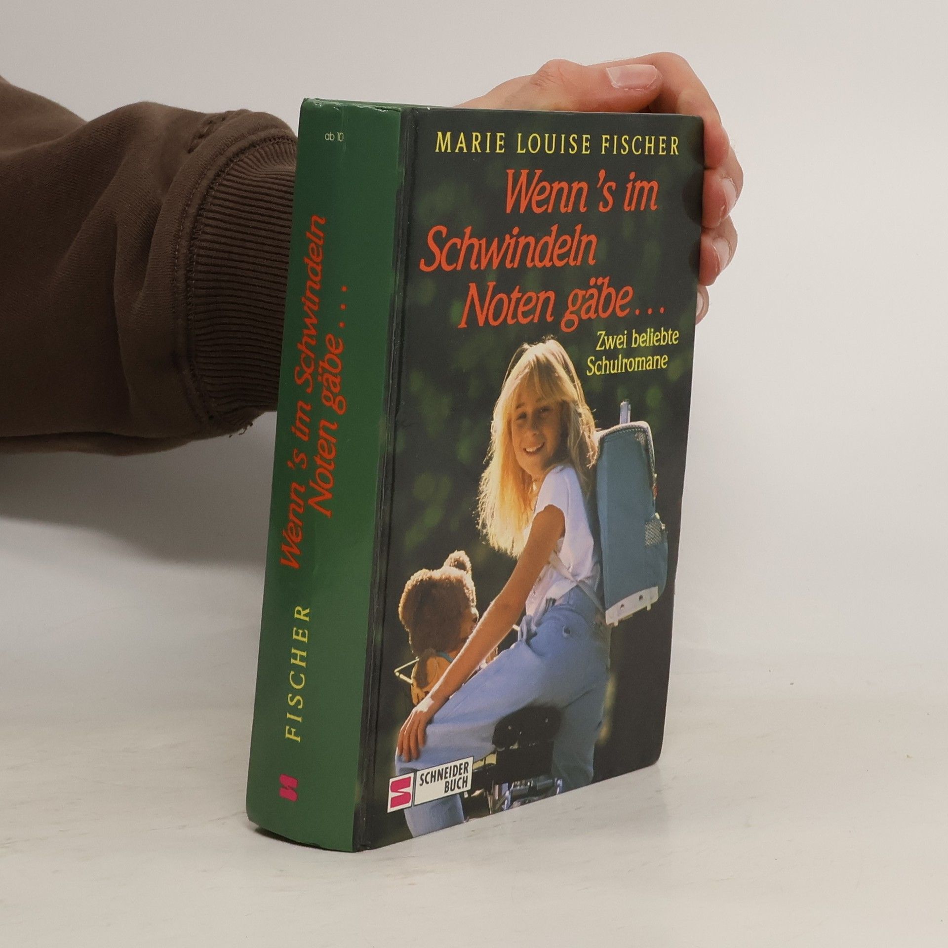 Marie Louise Fischer Wenn's im Schwindeln Noten gäbe ...