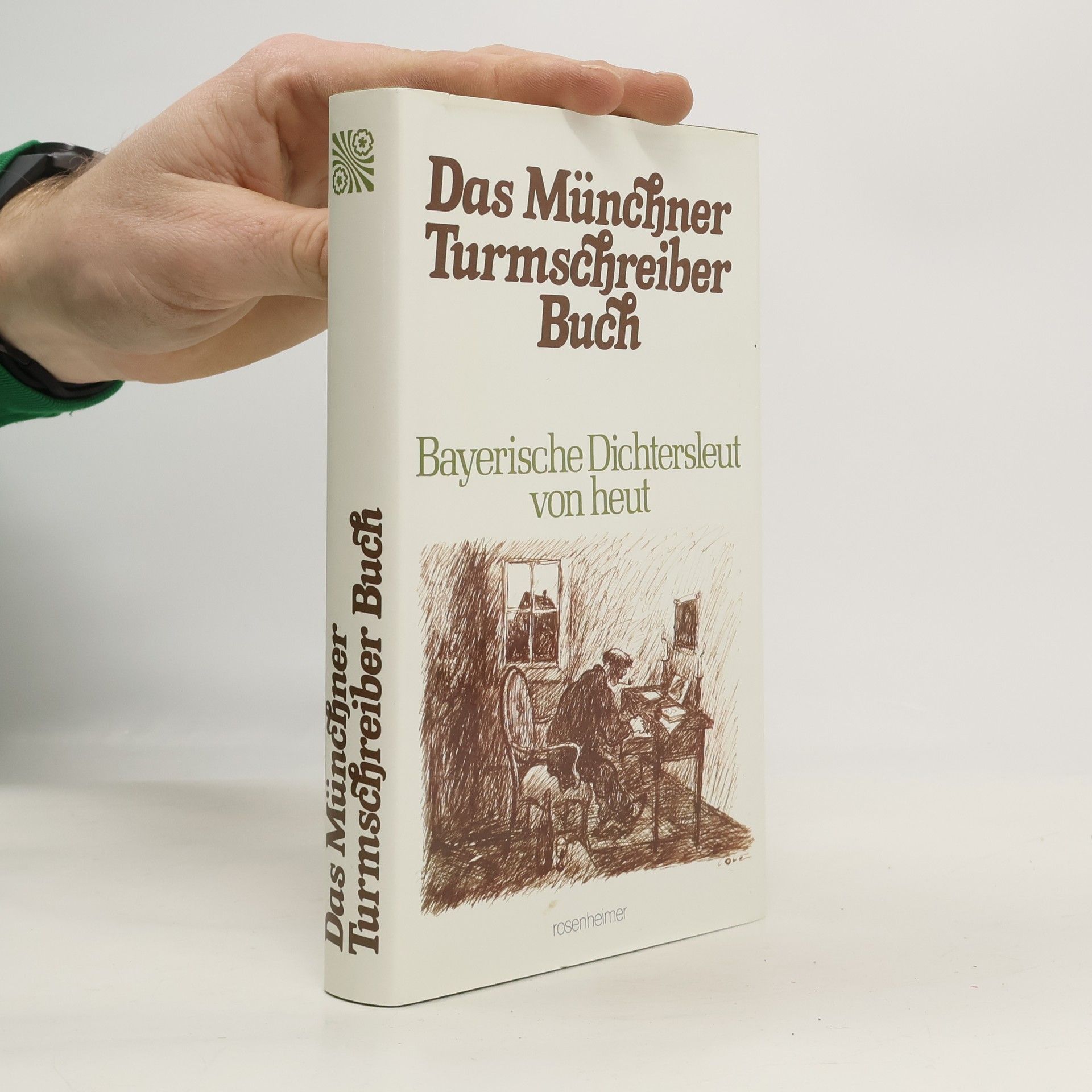 Autorenkollektiv Das Münchner Turmschreiber-Buch