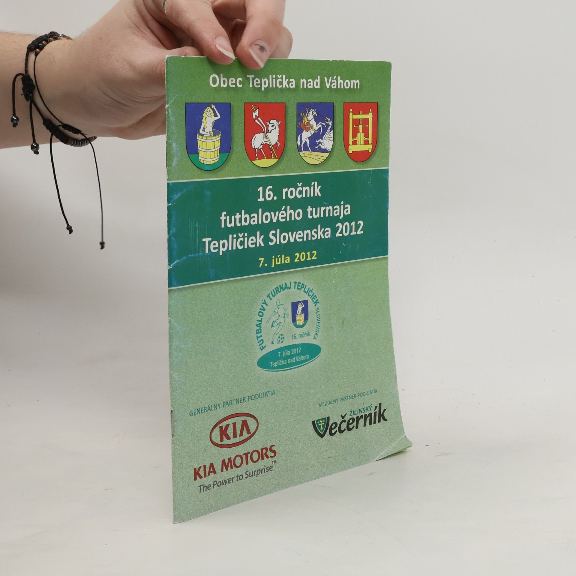 Collectif d'auteurs 16. ročník futbalového turnaja Tepličiek Slovenska 2012