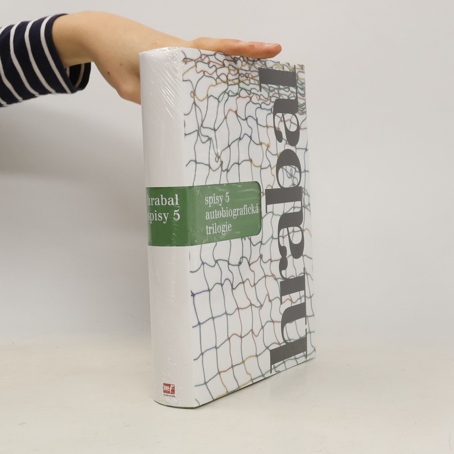 Bohumil Hrabal Spisy 5: autobiografická trilogie