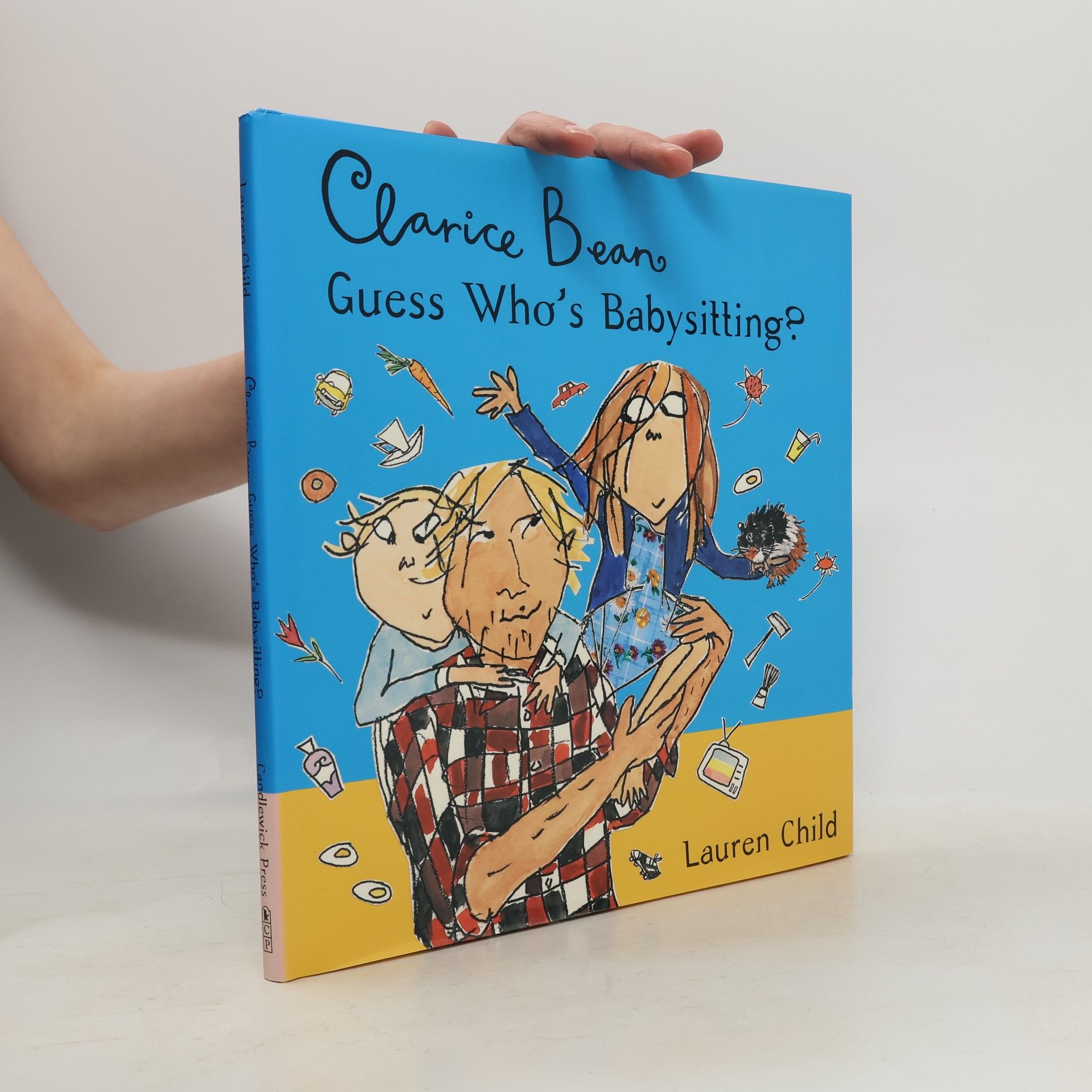 Lauren Child Clarice Bean, Guess Who's Babysitting?