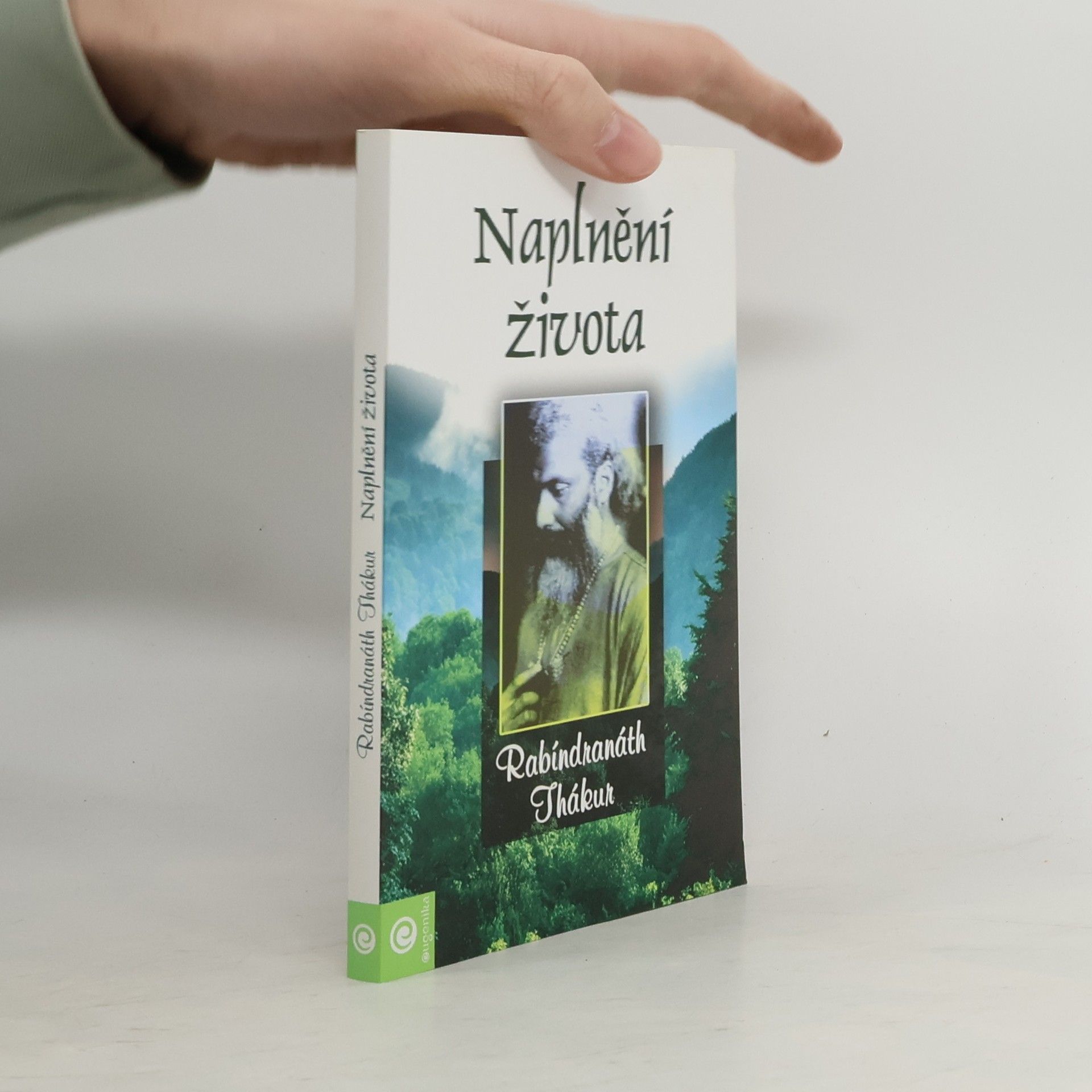 Rabíndranáth Thákur Naplnění života