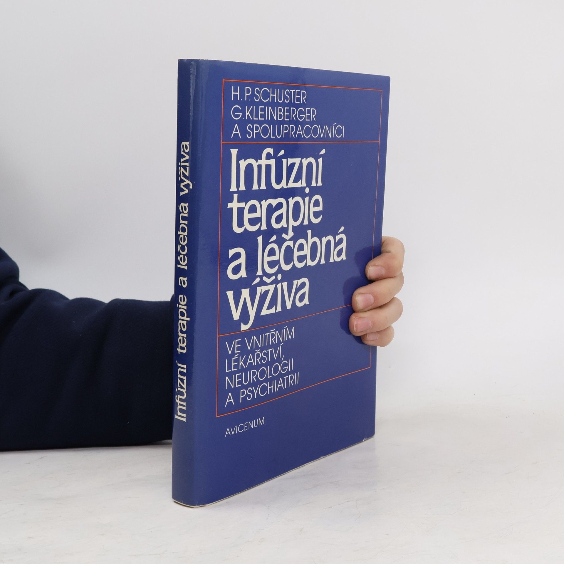 Infúzní terapie a léčebná výživa ve vnitřním lékařství, neurologii a psychiatrii