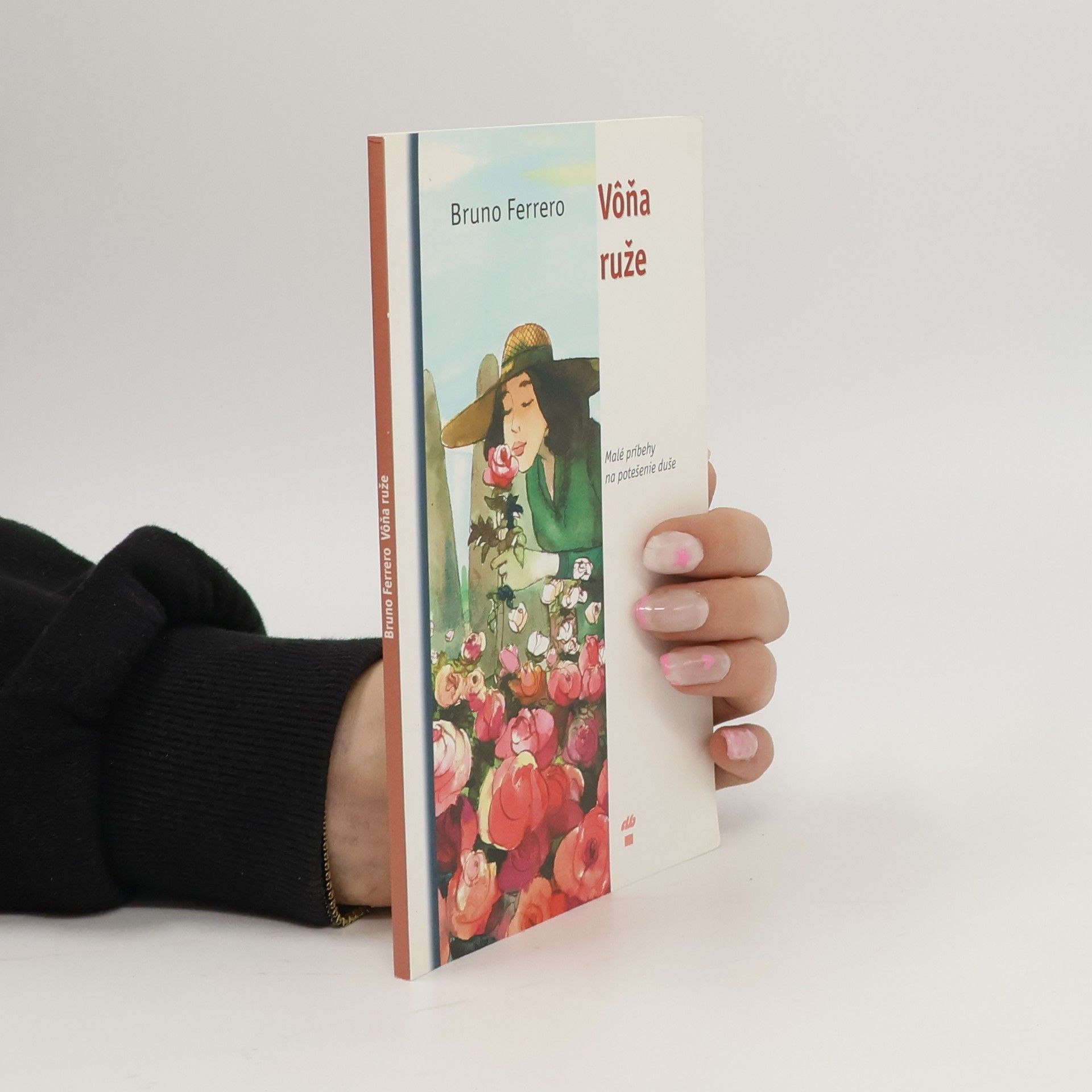 Bruno Ferrero Vôňa ruže