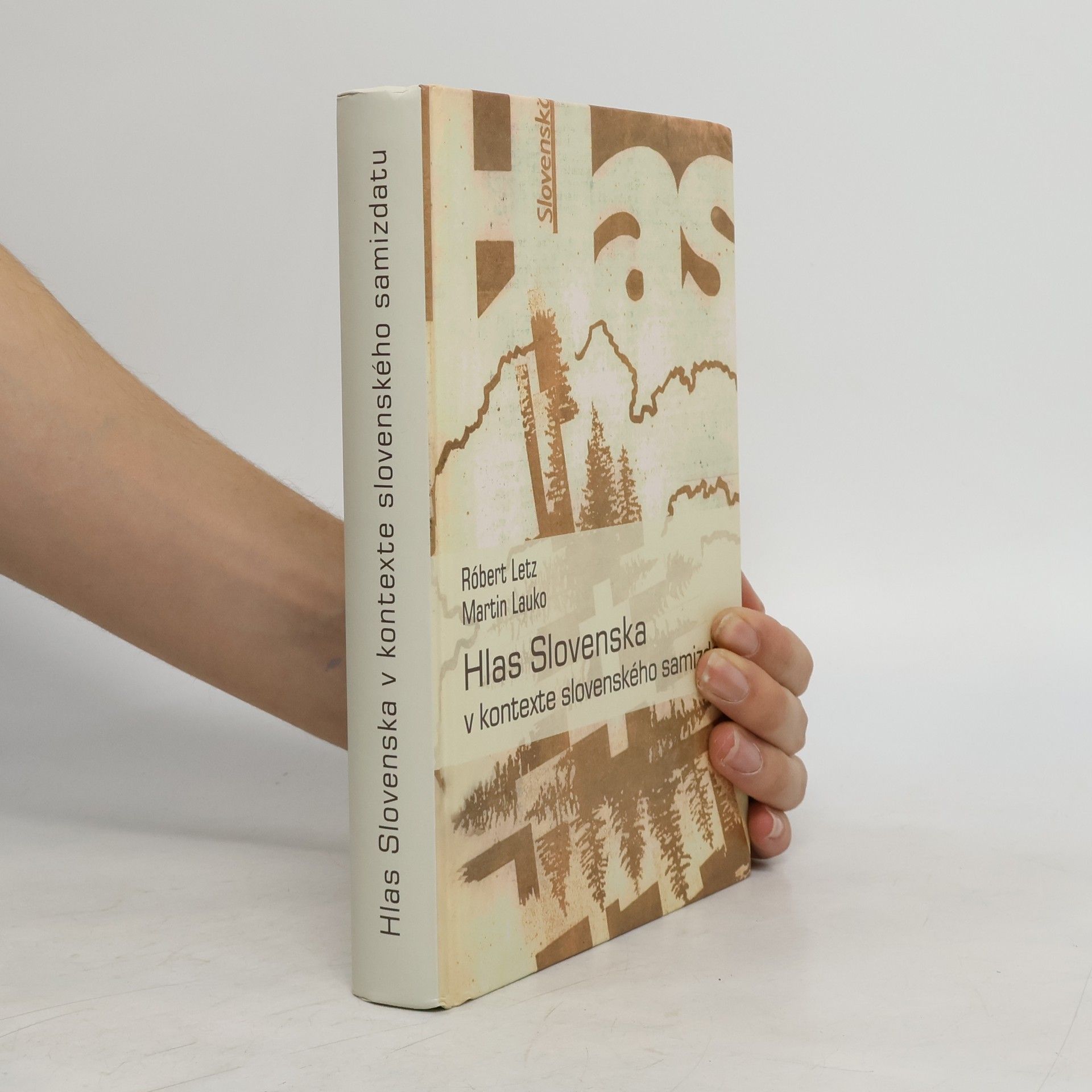 Róbert Letz Hlas Slovenska v kontexte slovenského samizdatu