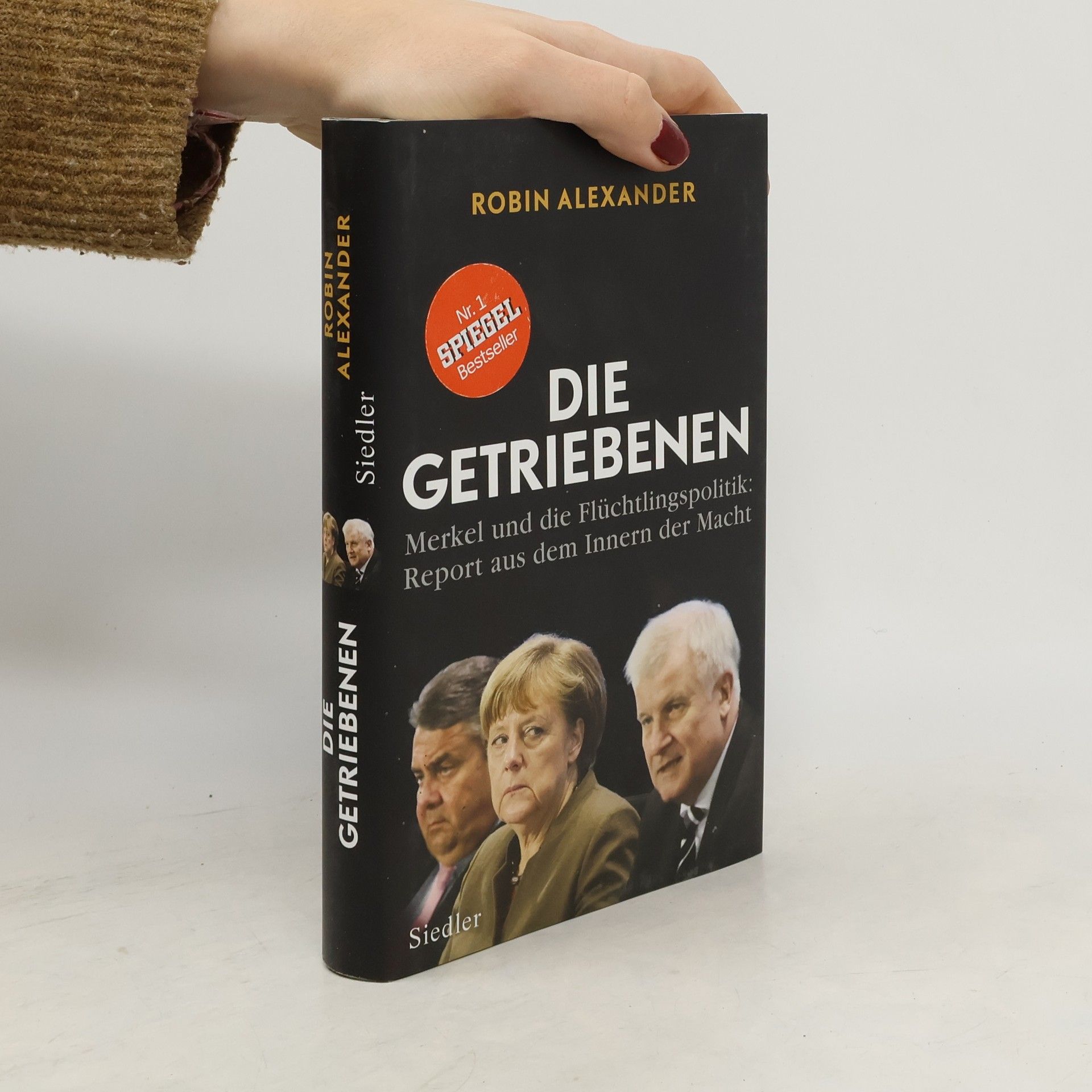 Robin Alexander Die Getriebenen