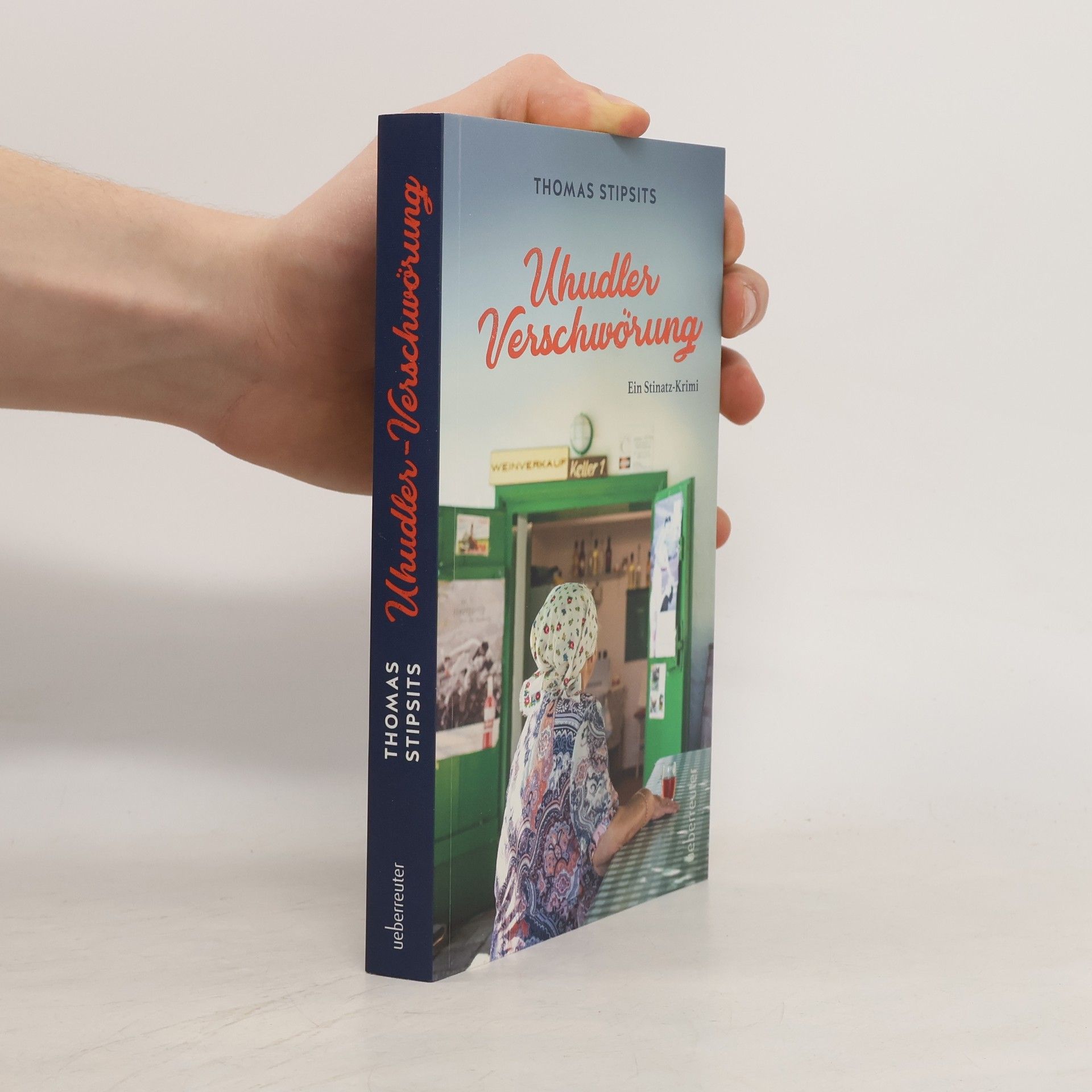 Thomas Stipsits Uhudler-Verschwörung