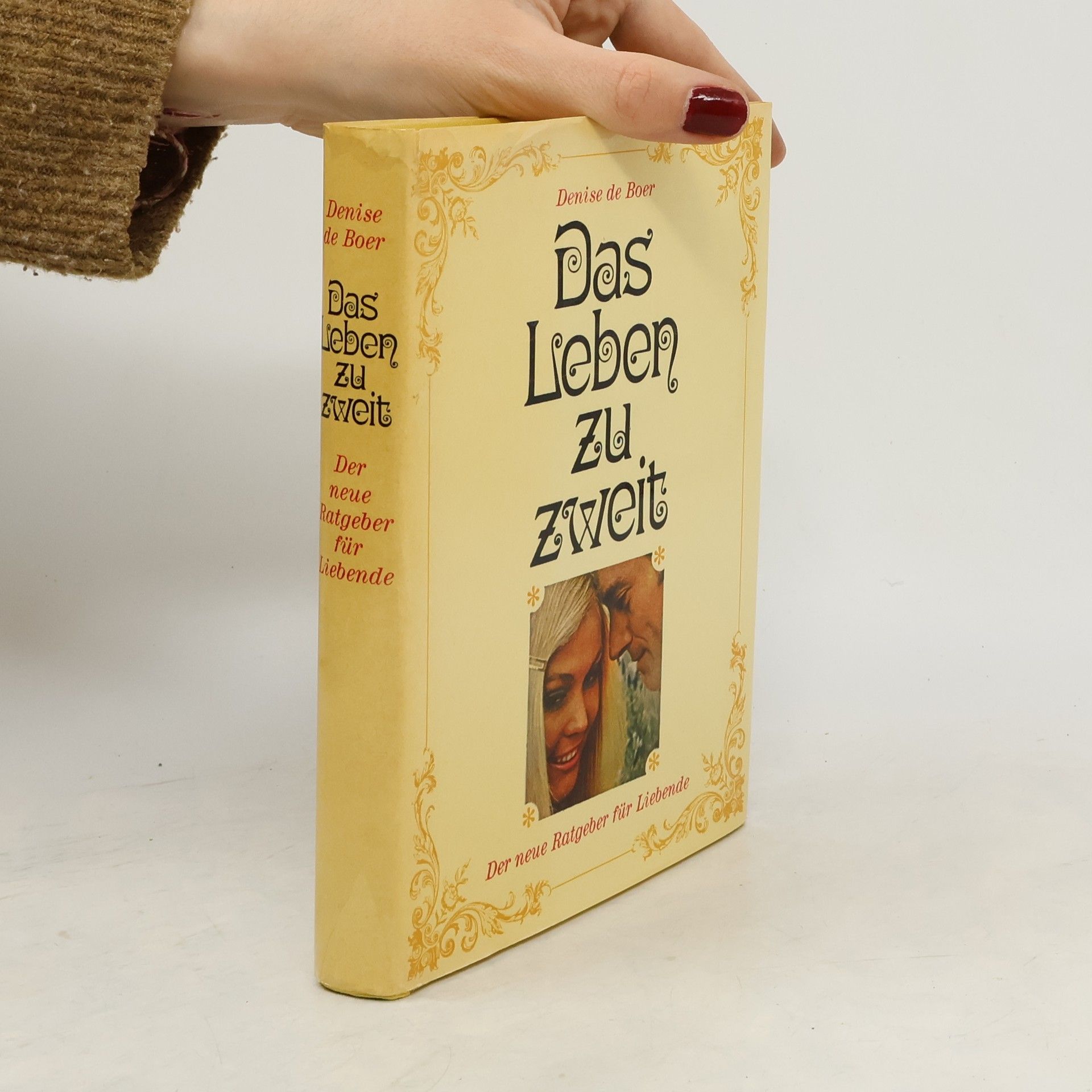 Denise de Boer Das Leben zu Zweit