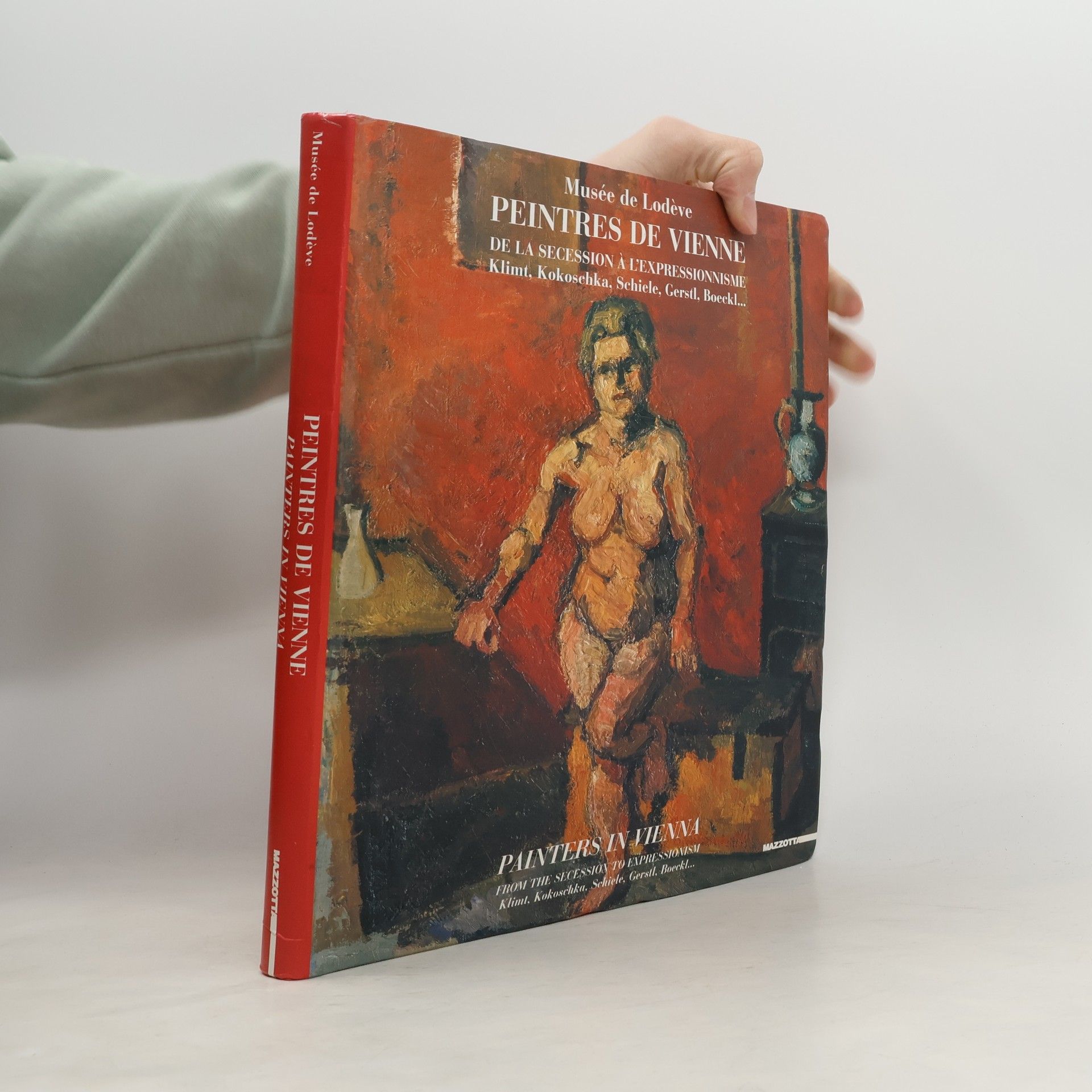 Collectif Peintres de Vienne. De la Sécession à l'Expressionnisme, Klimt, Kokoschka, Schiele, Gerstl, Boeckl...