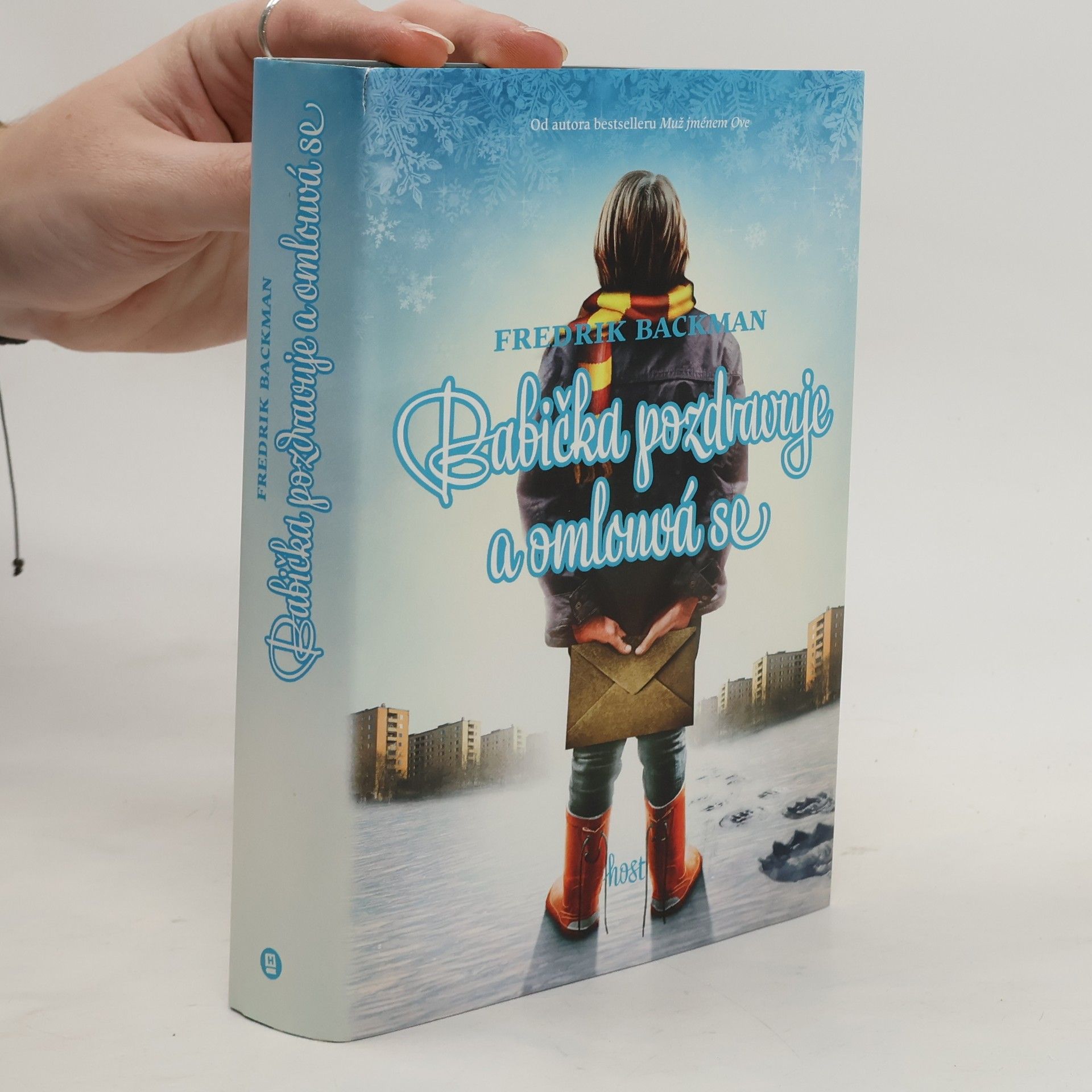 Fredrik Backman Babička pozdravuje a omlouvá se