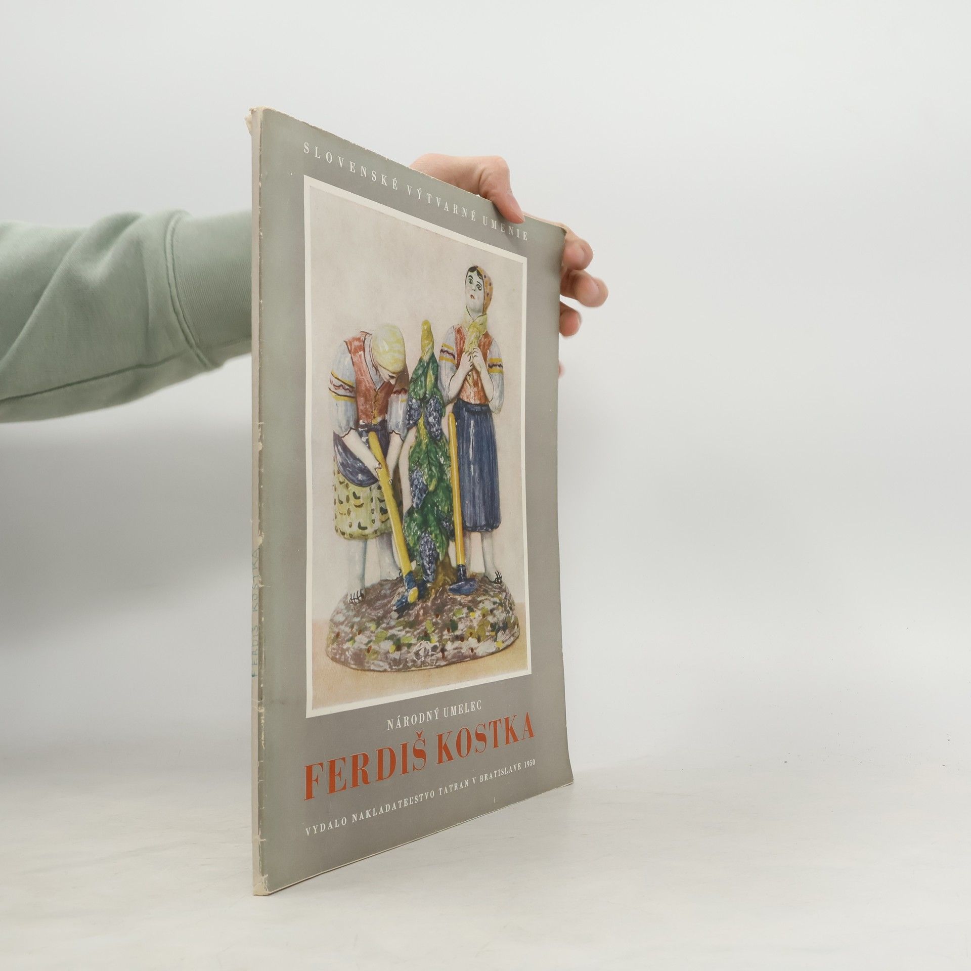 Ferdiš Kostka Národný umelec Ferdiš Kostka : Monogr