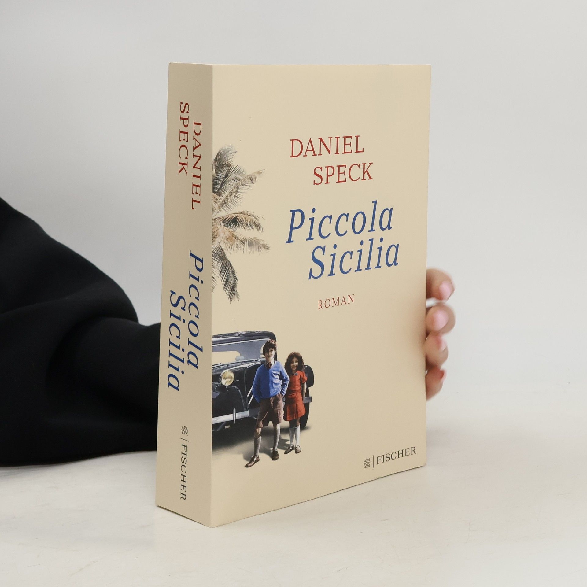 Daniel Speck Piccola Sicilia
