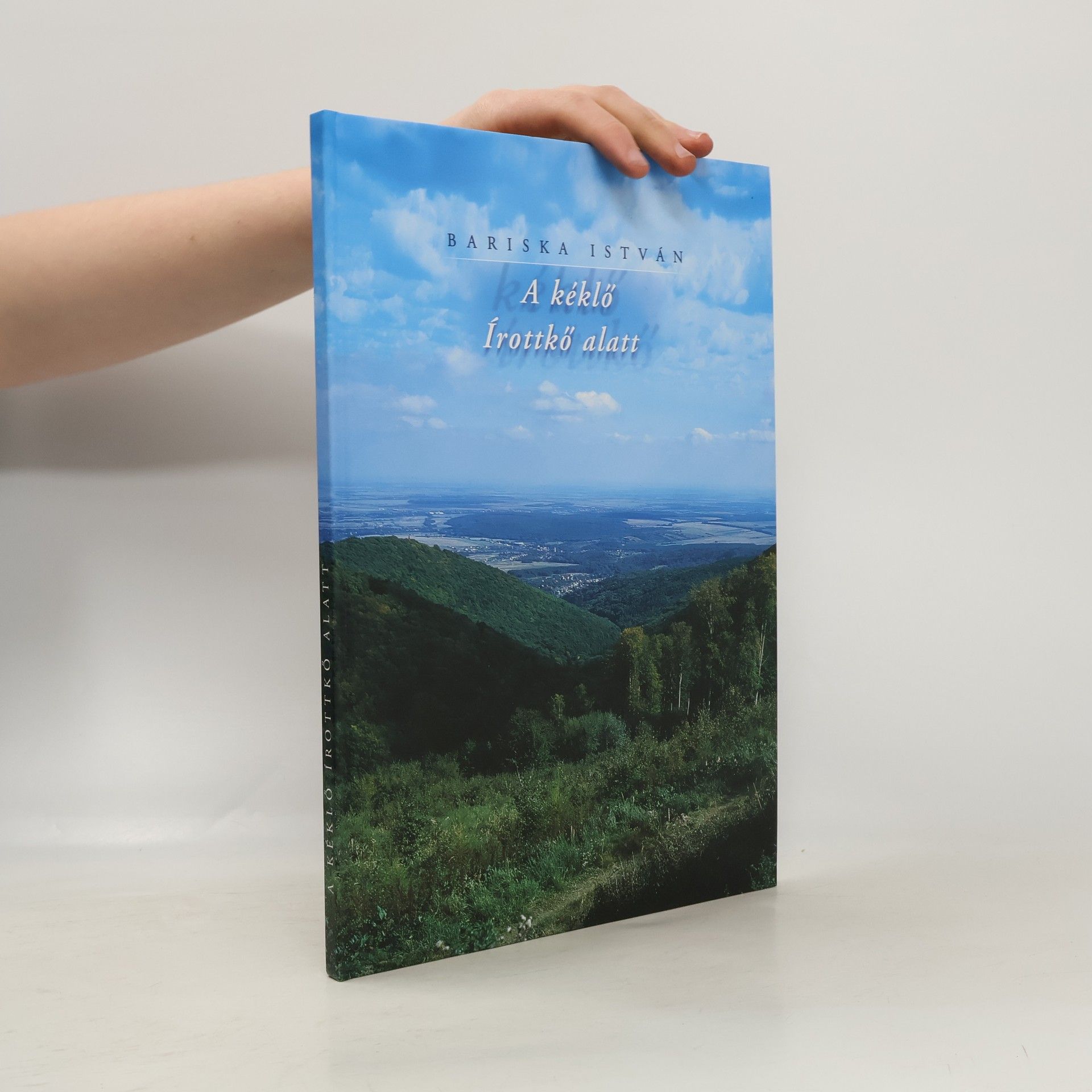 A kéklő Írottkő alatt