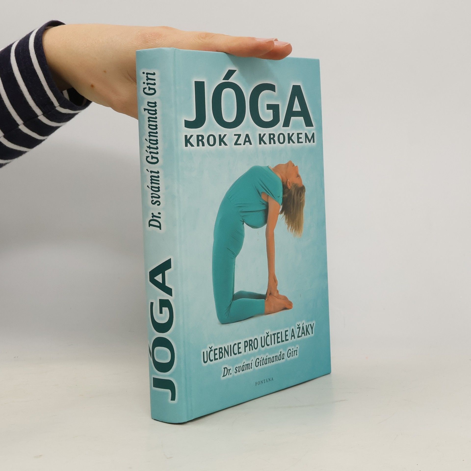 Gítánanda Giri Jóga krok za krokem: učebnice pro učitele a žáky.