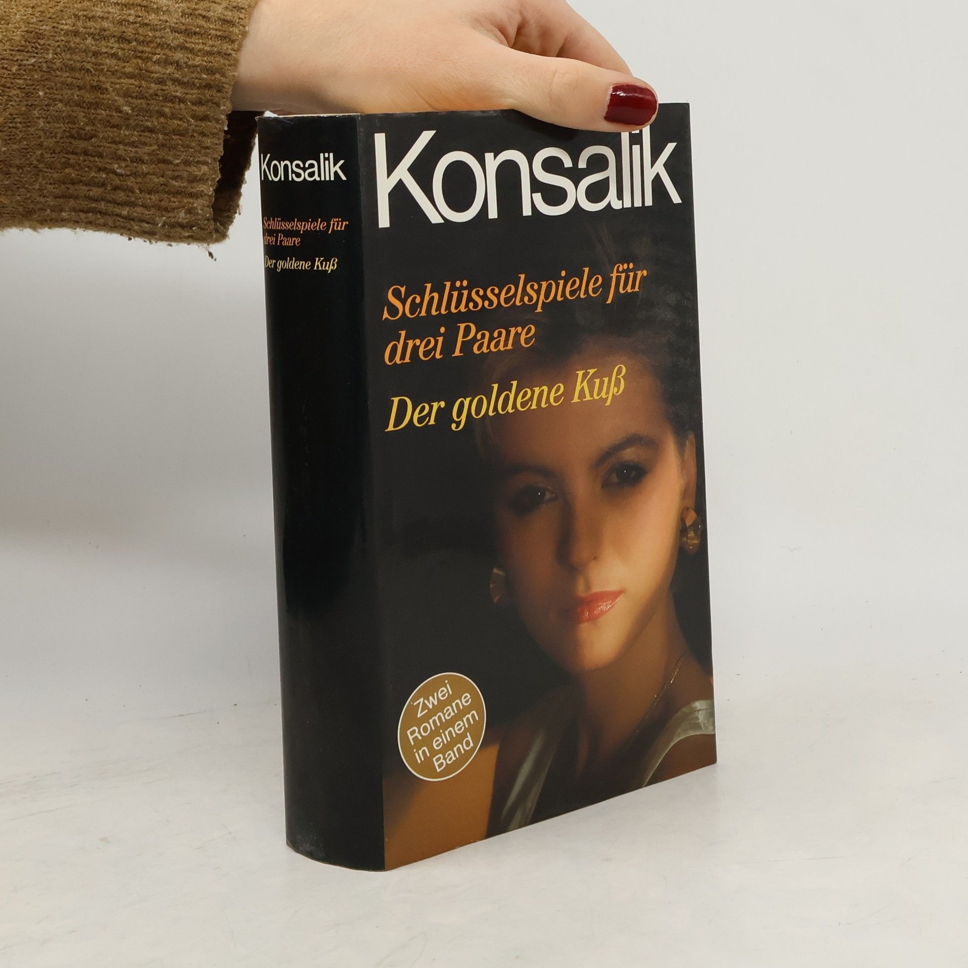 Heinz G. Konsalik Schlüsselspiele für drei Paare. Der goldene Kuß