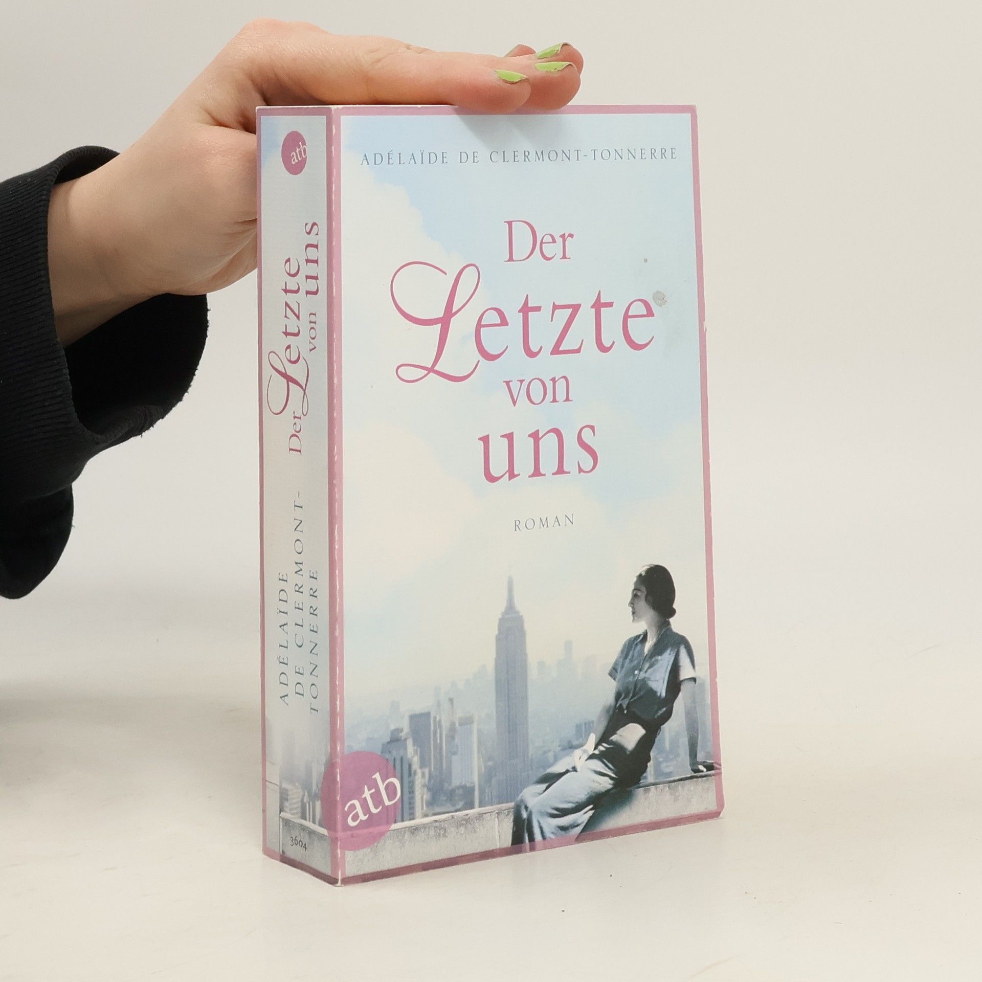 Adélaïde de Clermont-Tonnerre Der Letzte von uns