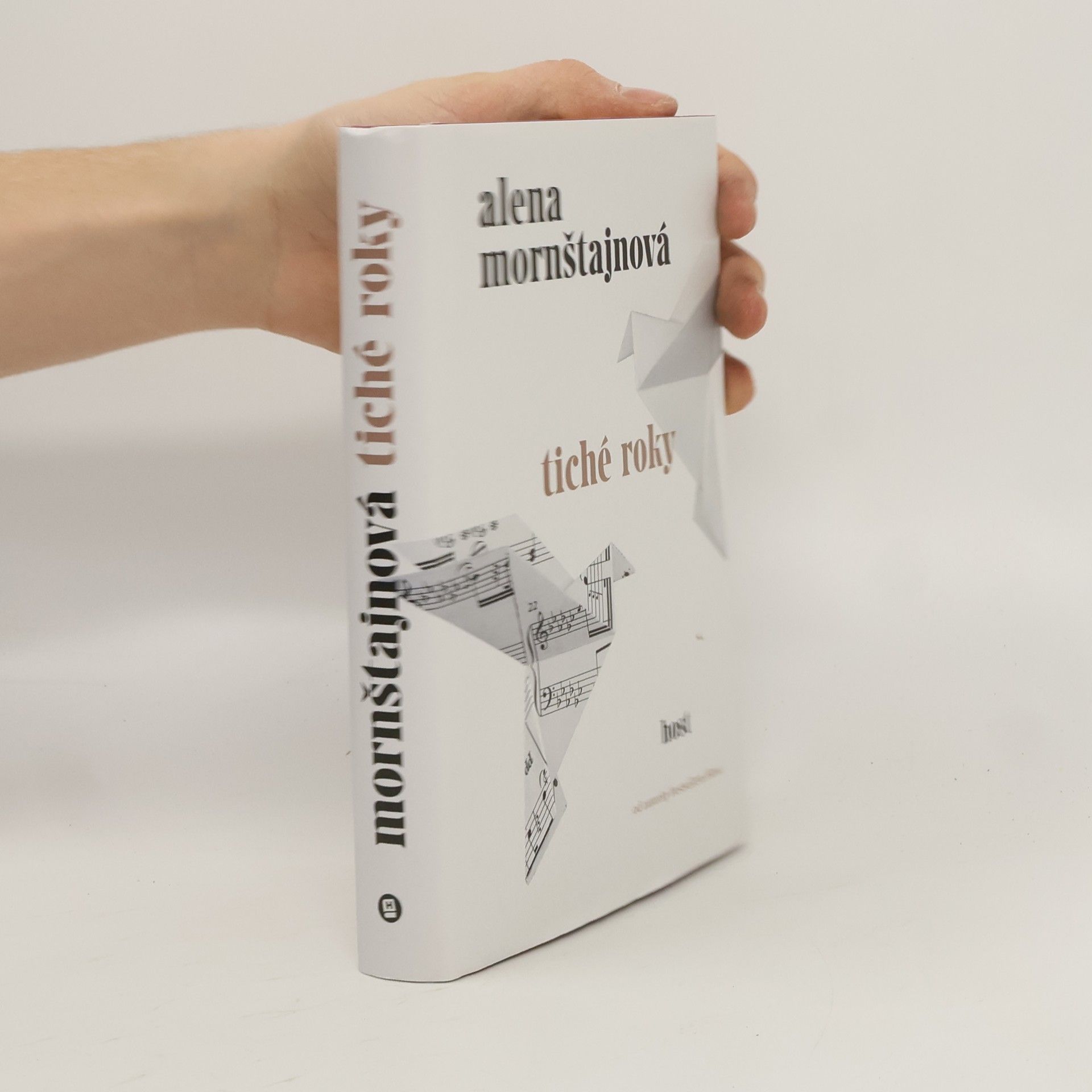 Alena Mornštajnová Tiché roky