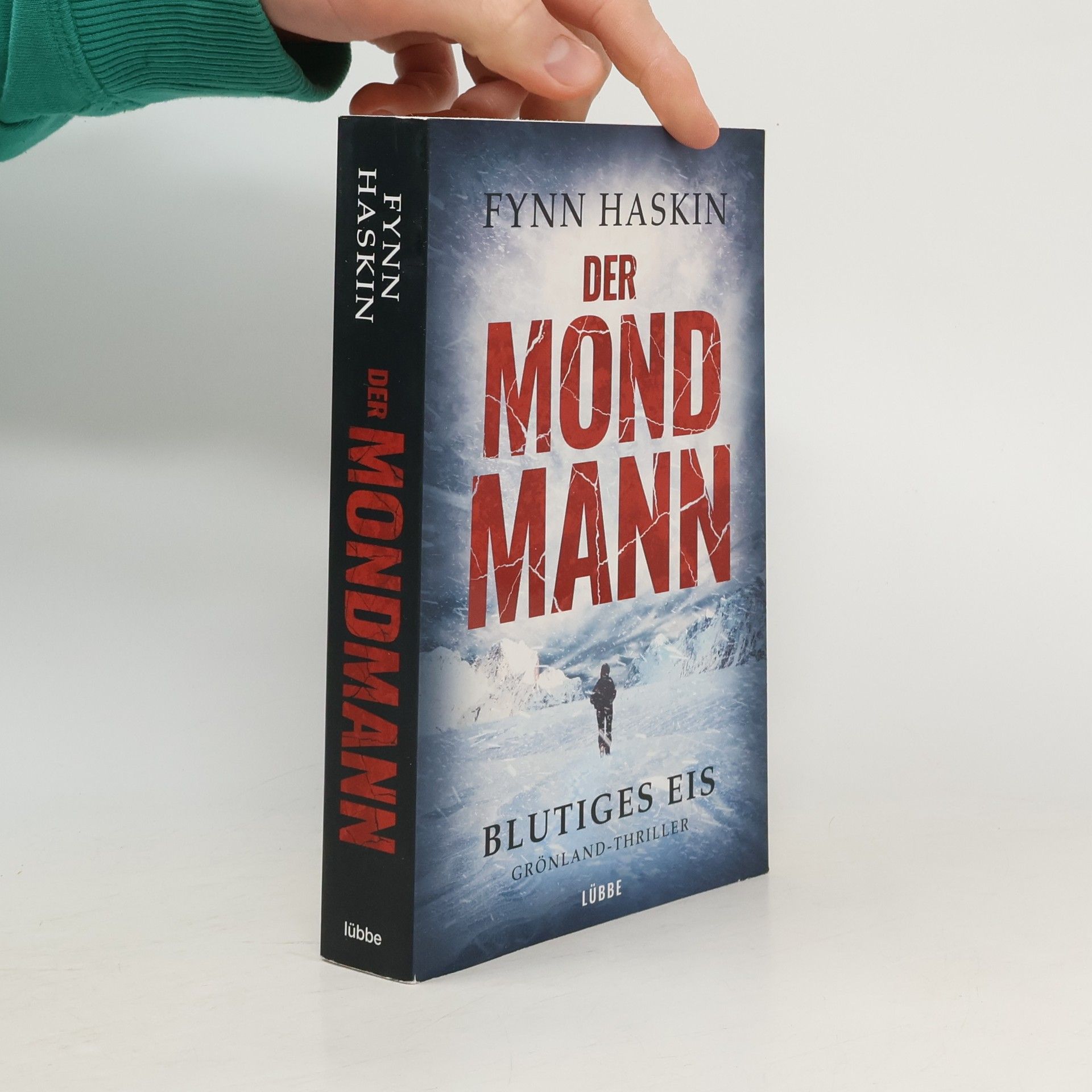 Fynn Haskin Der Mondmann - Blutiges Eis