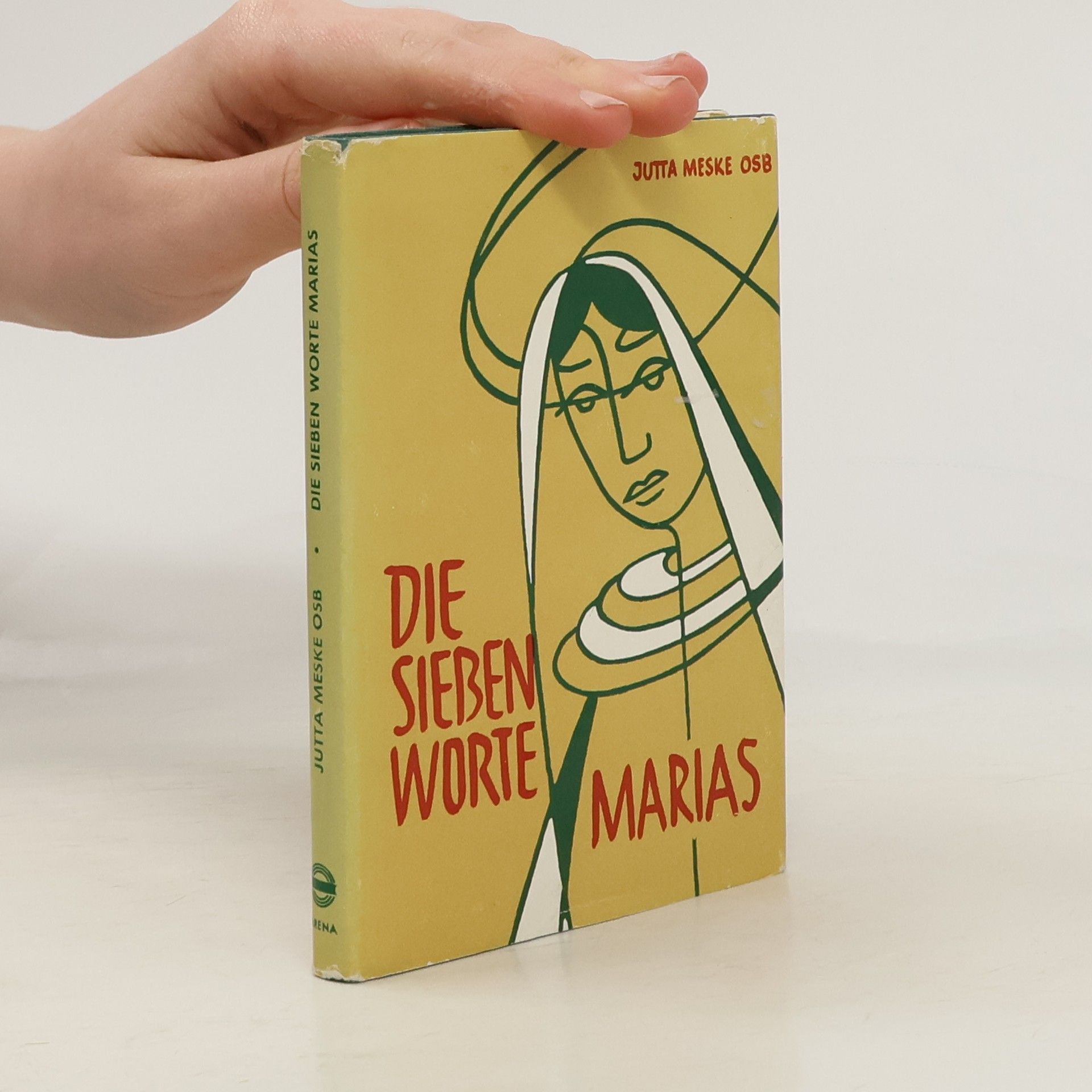 Jutta Meske Die sieben Worte Marias