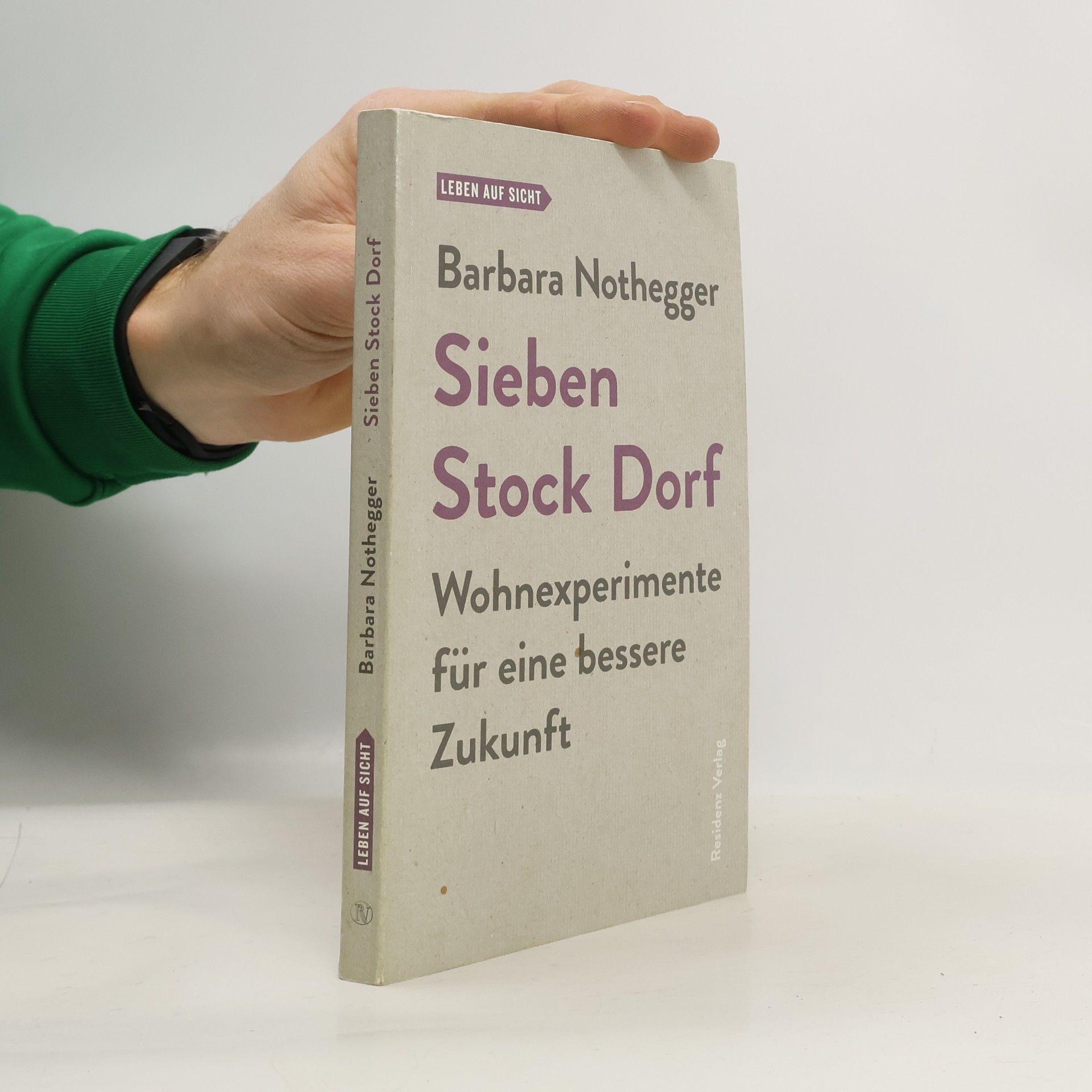 Barbara Nothegger Sieben Stock Dorf