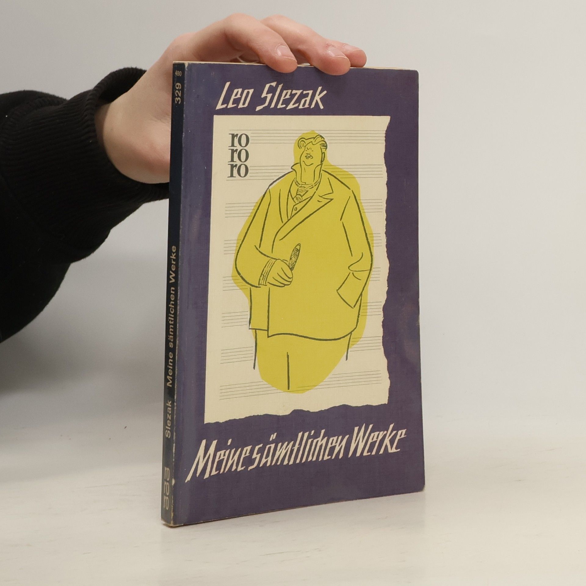 Leo Slezak Meine sämtlichen Werke