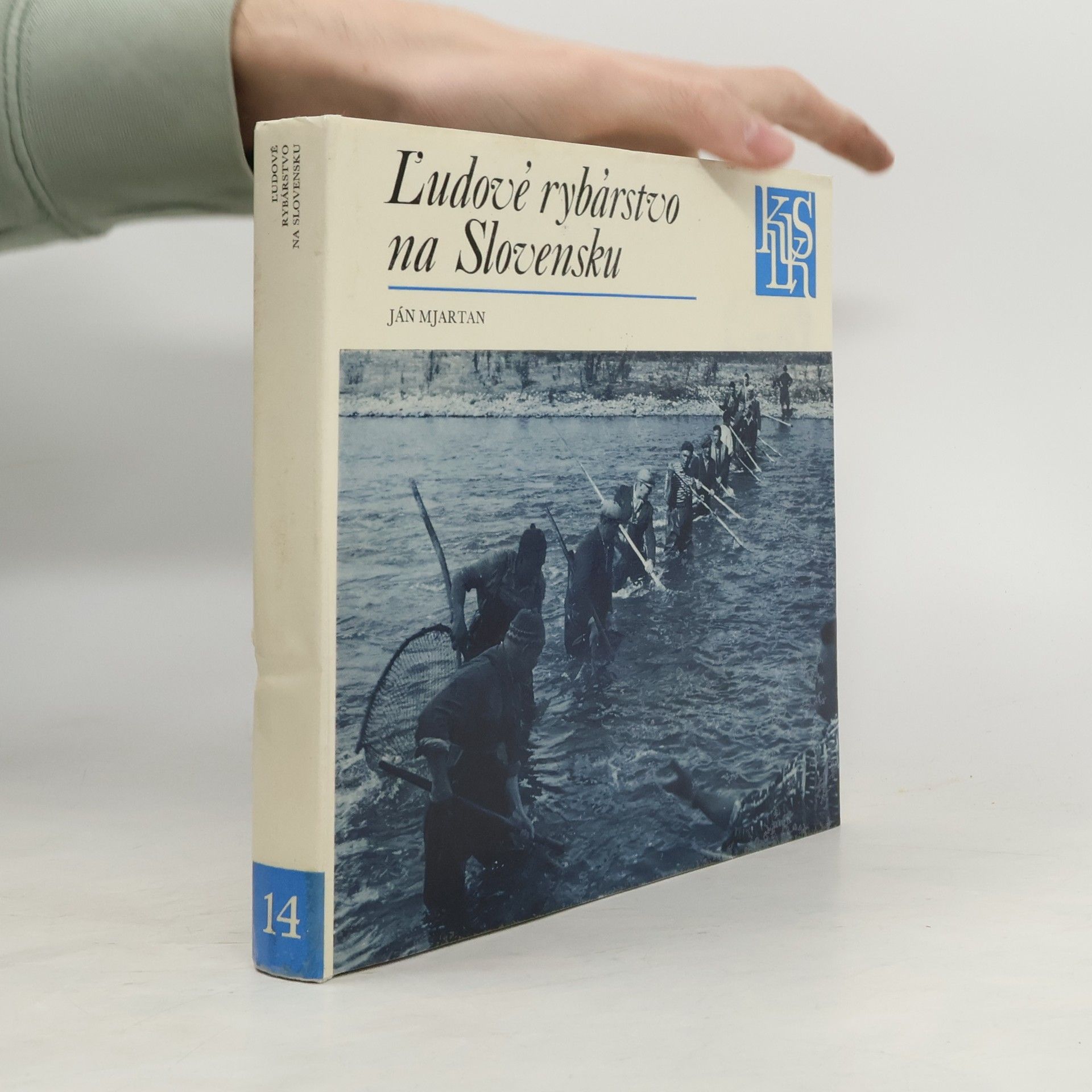 Ján Mjartan Ľudové rybárstvo na Slovensku