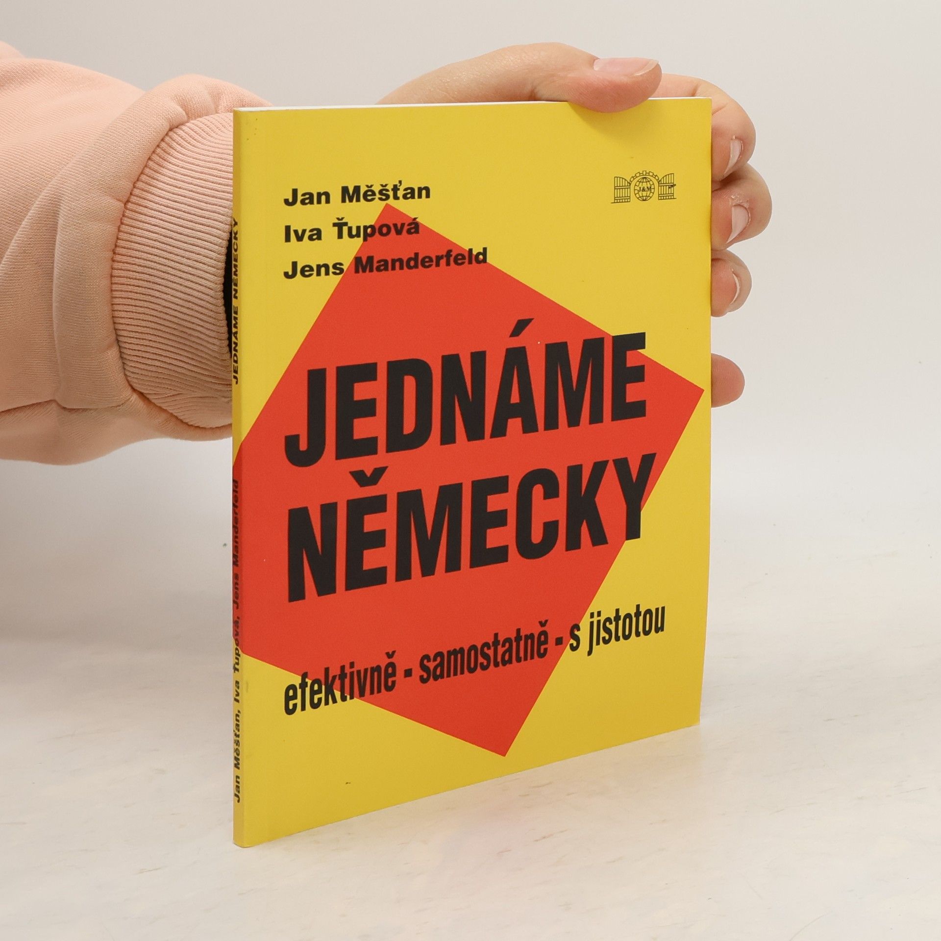 Jednáme německy : efektivně, samostatně, s jistotou