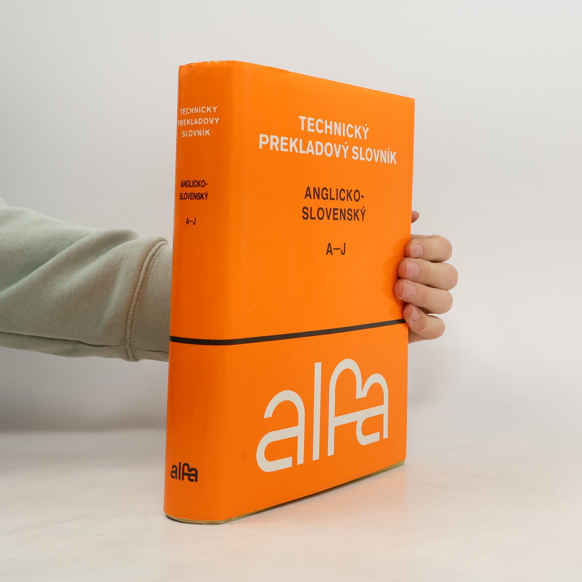 Various authors Technický prekladový slovník anglicko-slovenský A-J