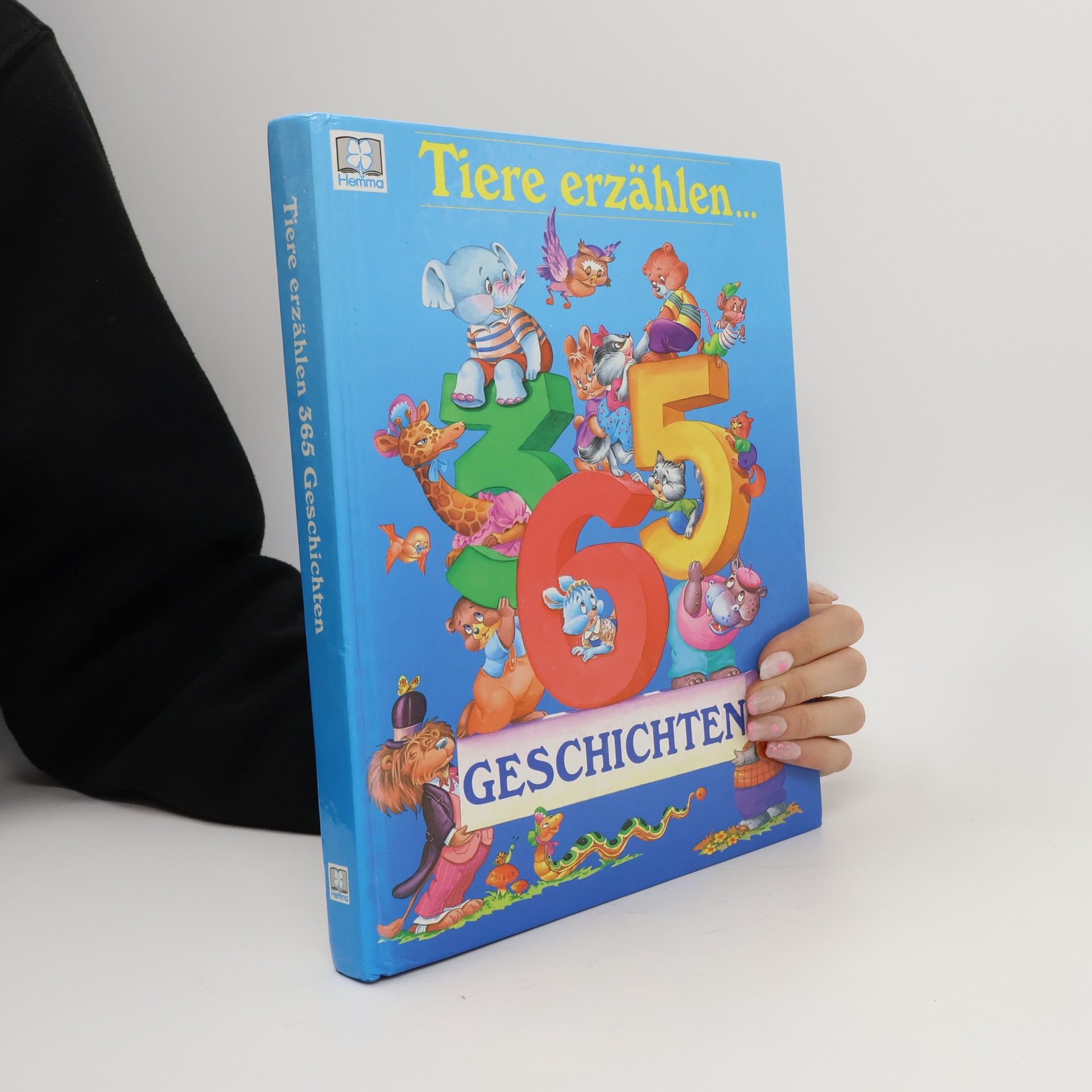 Autorenkollektiv Tiere erzählen 365 Geschichten