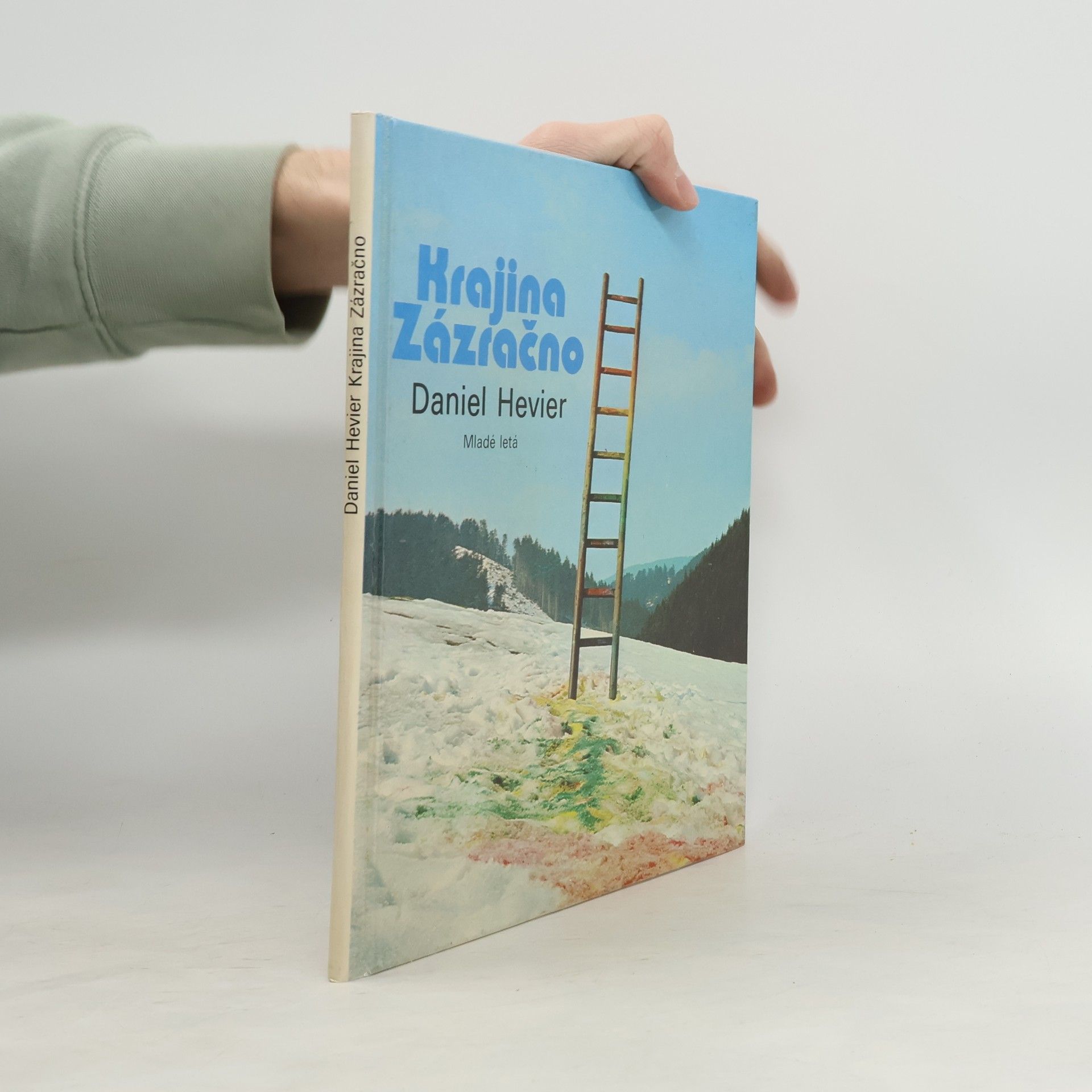 Daniel Hevier Krajina Zázračno
