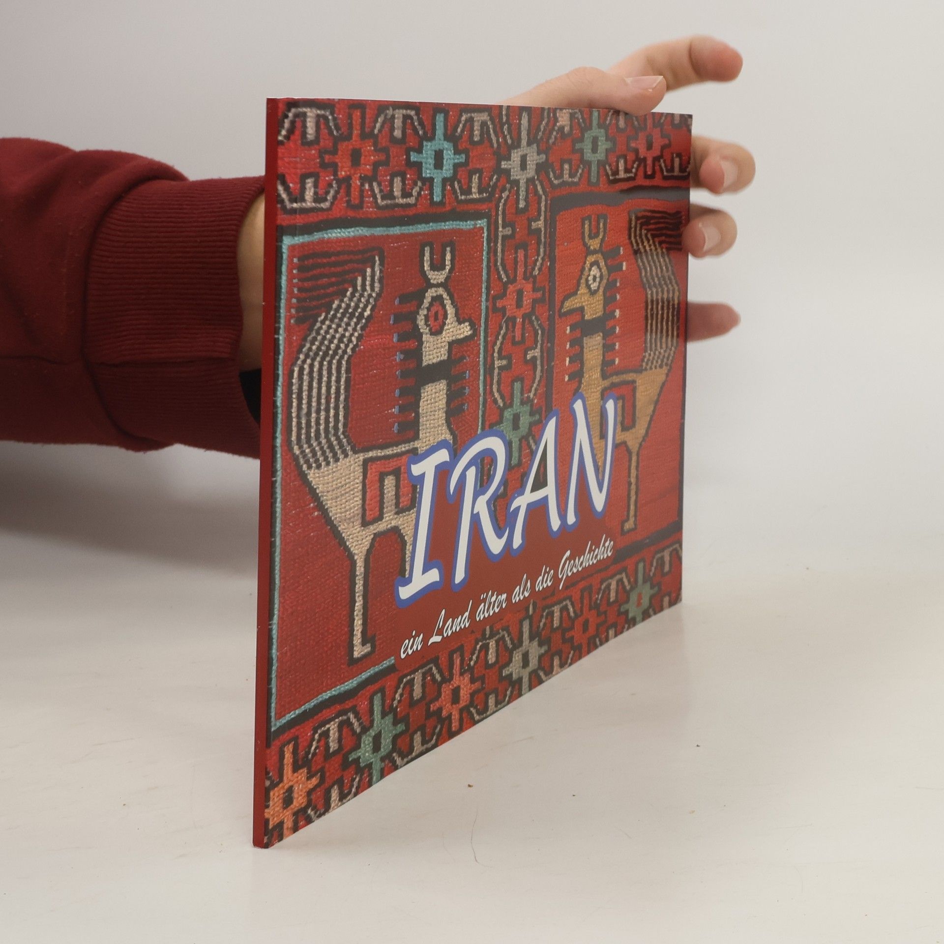 Autorenkollektiv Iran ein Land älter als die Geschichte