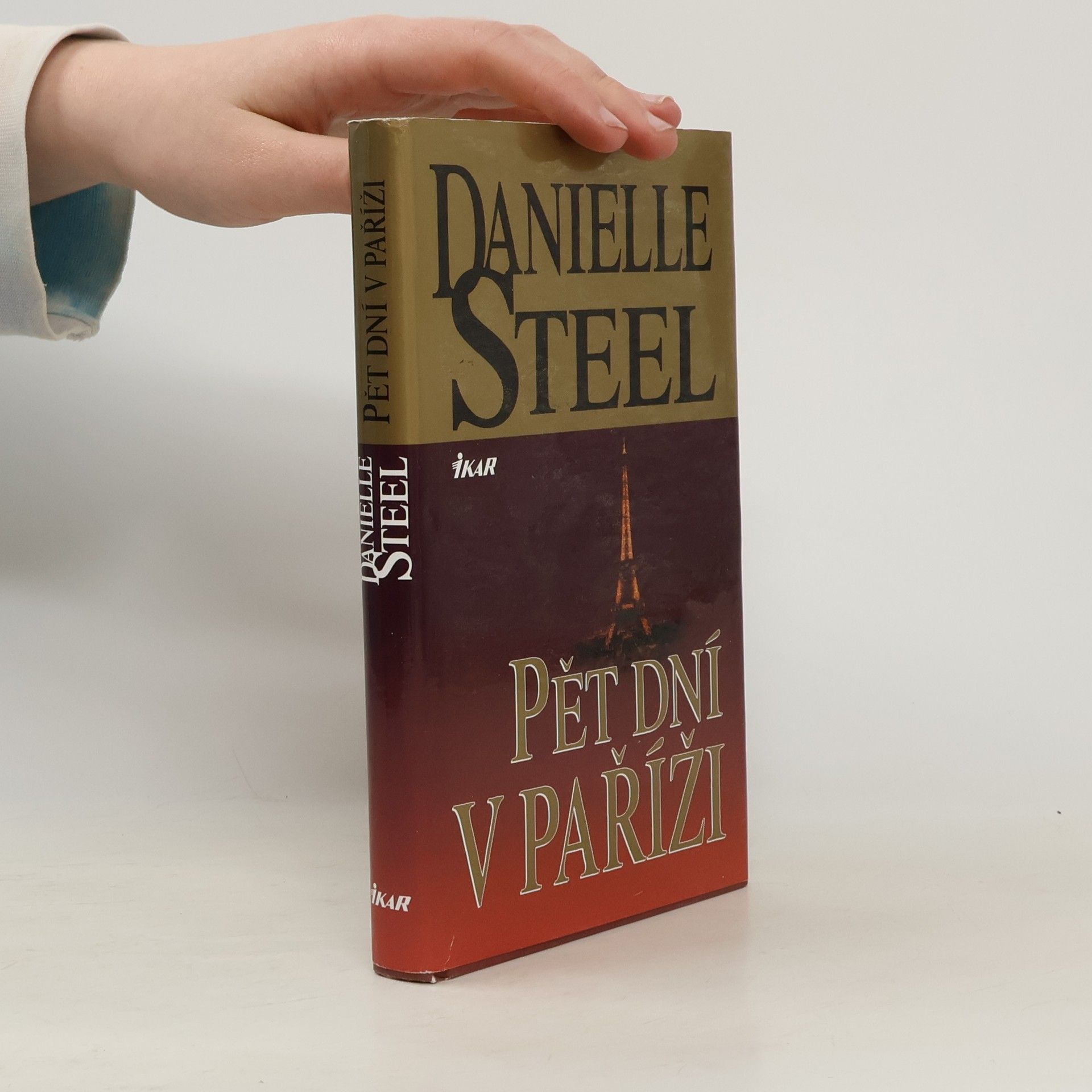 Danielle Steel Pět dní v Paříži