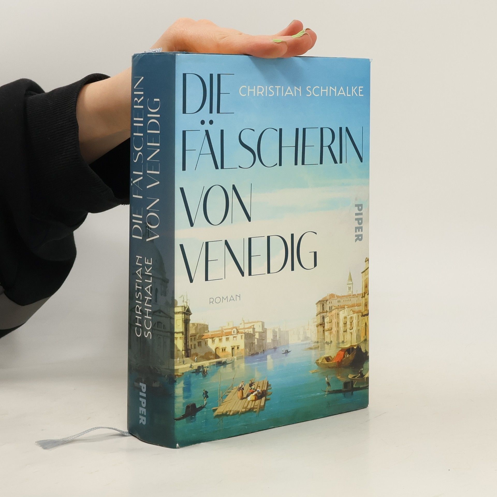 Christian Schnalke Die Fälscherin von Venedig