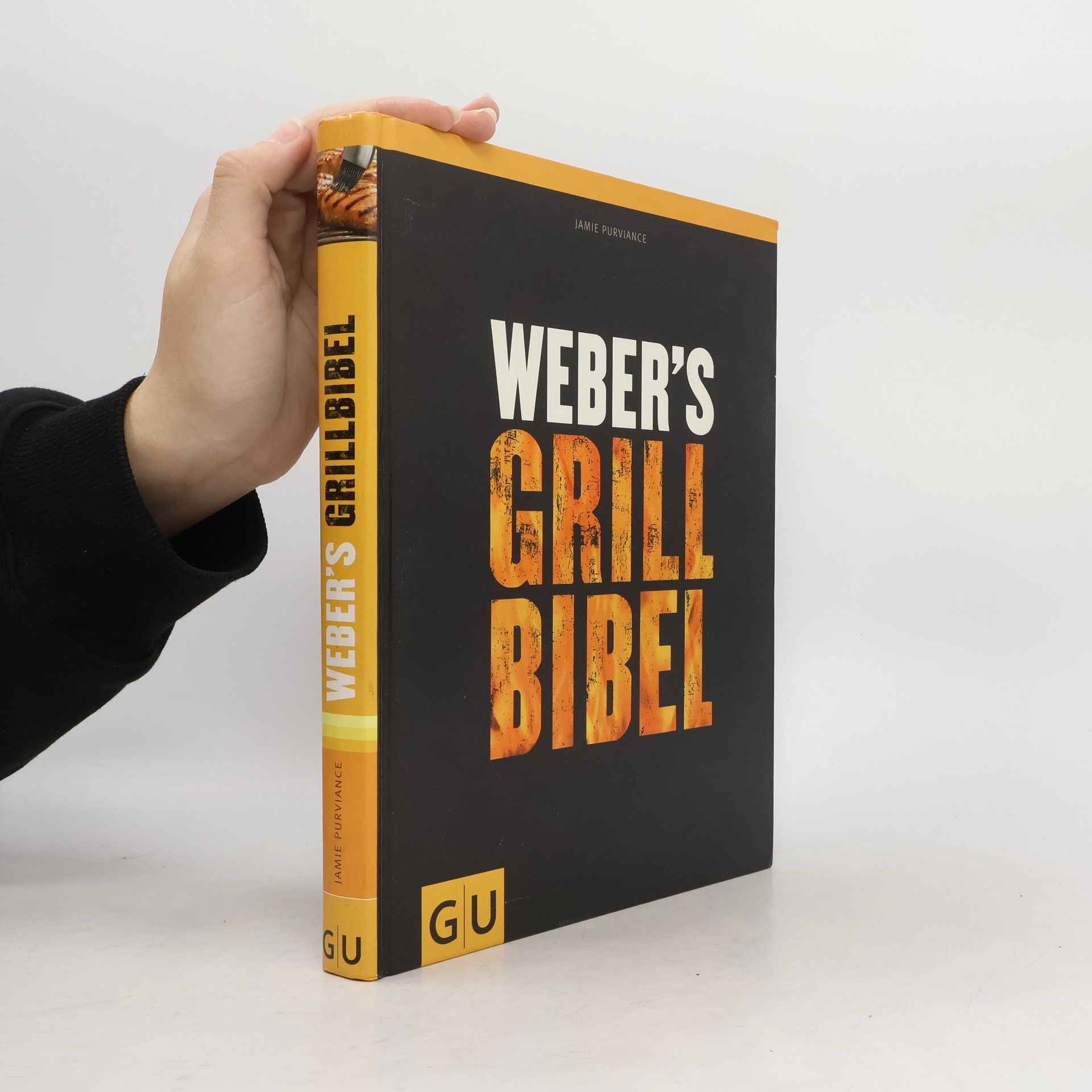 Jamie Purviance Weber's Grillbibel